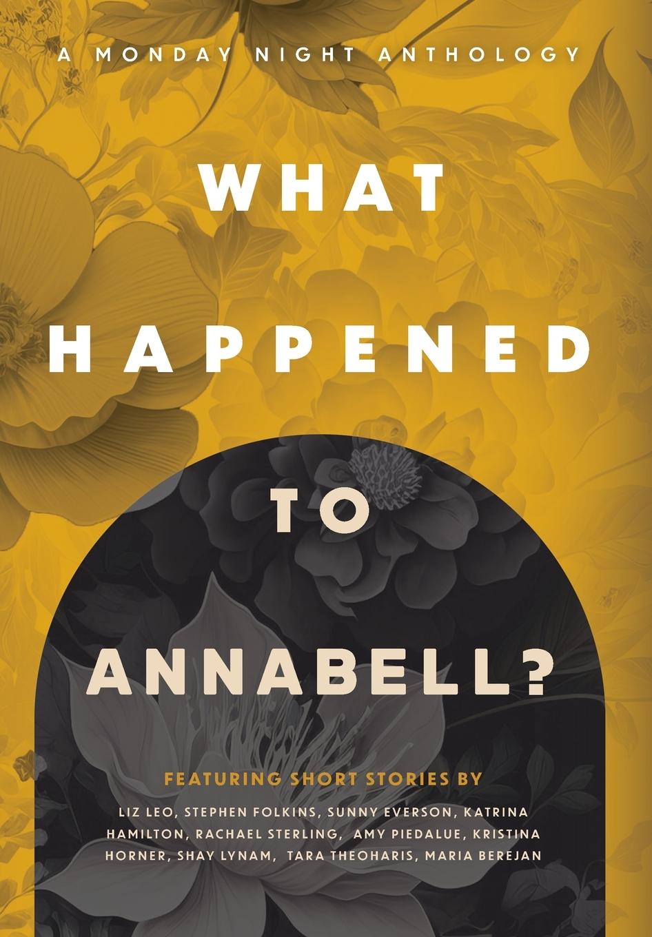 What Happened to Annabell?