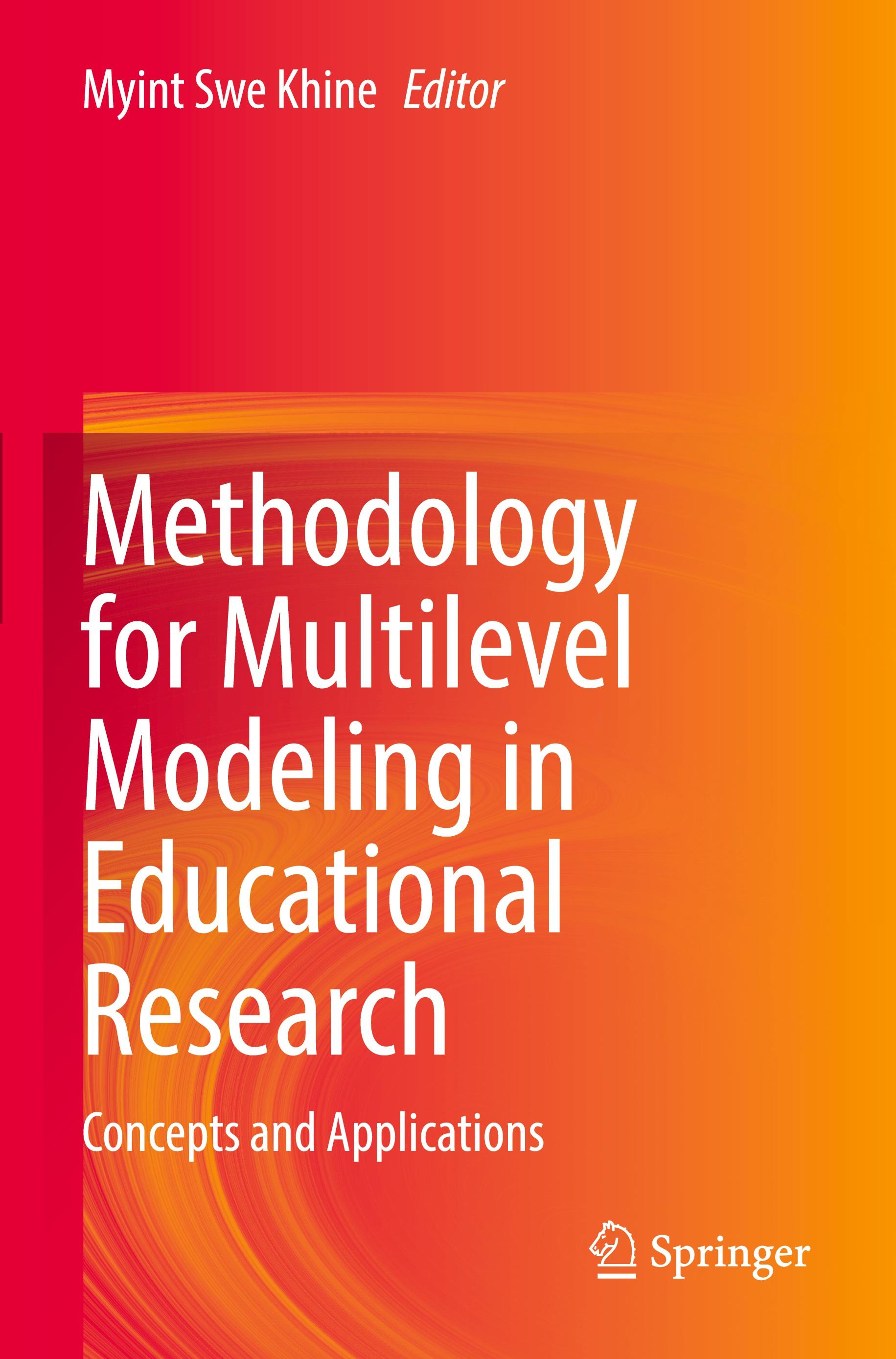 Methodology for Multilevel Modeling in Educational Research