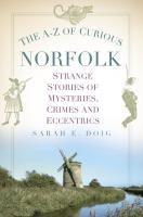 The A-Z of Curious Norfolk