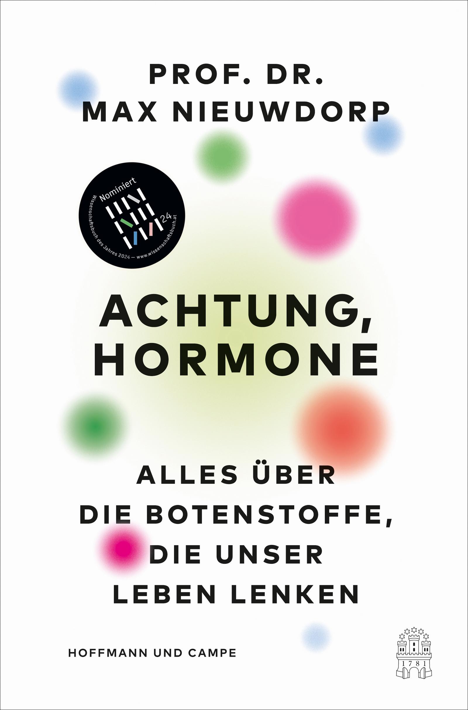 Achtung, Hormone