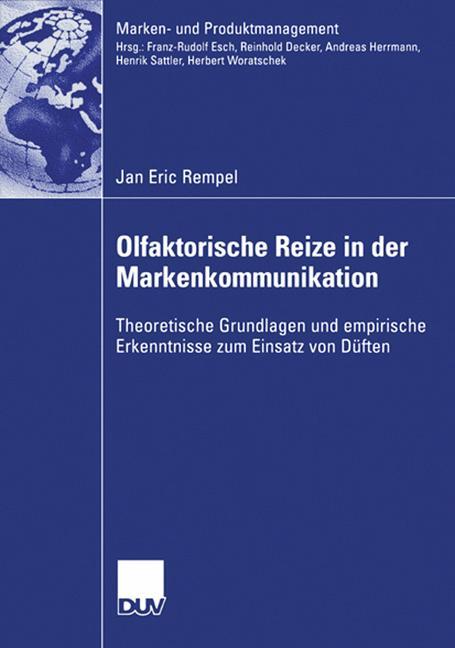 Olfaktorische Reize in der Markenkommunikation