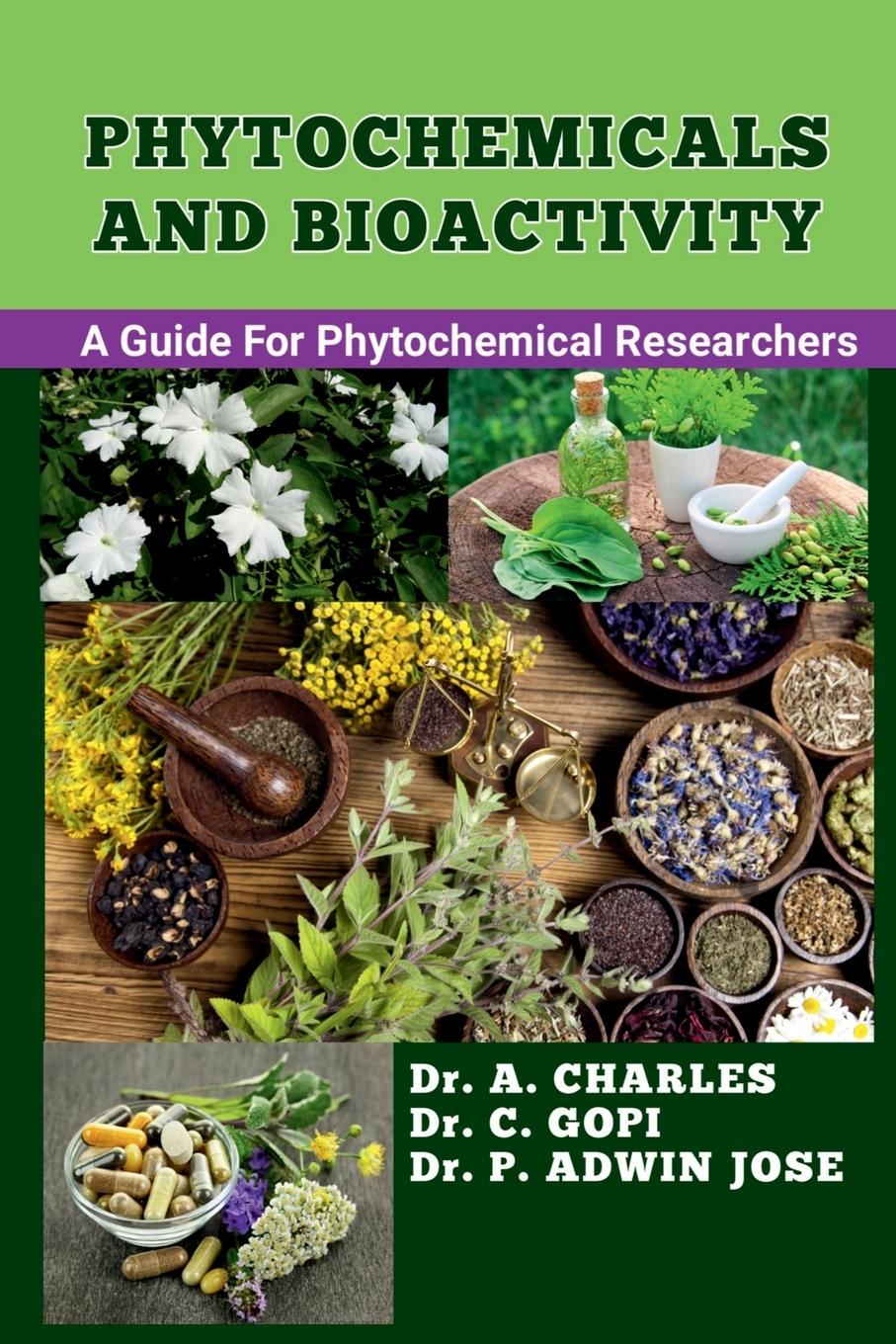 PHYTOCHEMICALS AND BIOACTIVITY