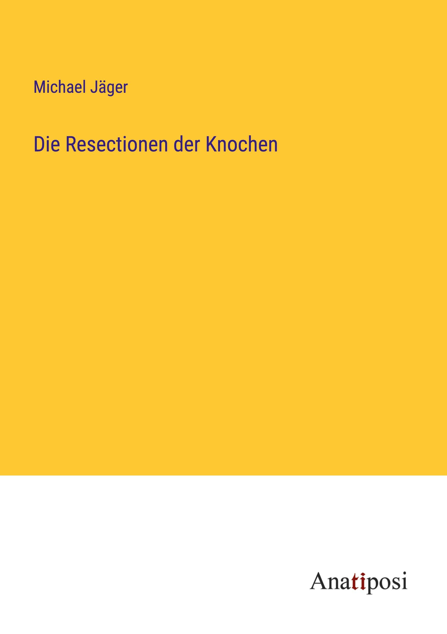 Die Resectionen der Knochen