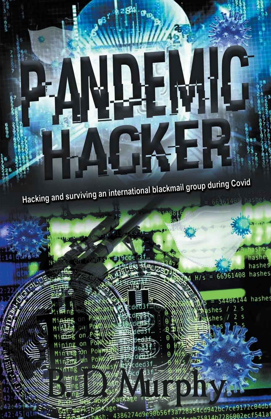 Pandemic Hacker