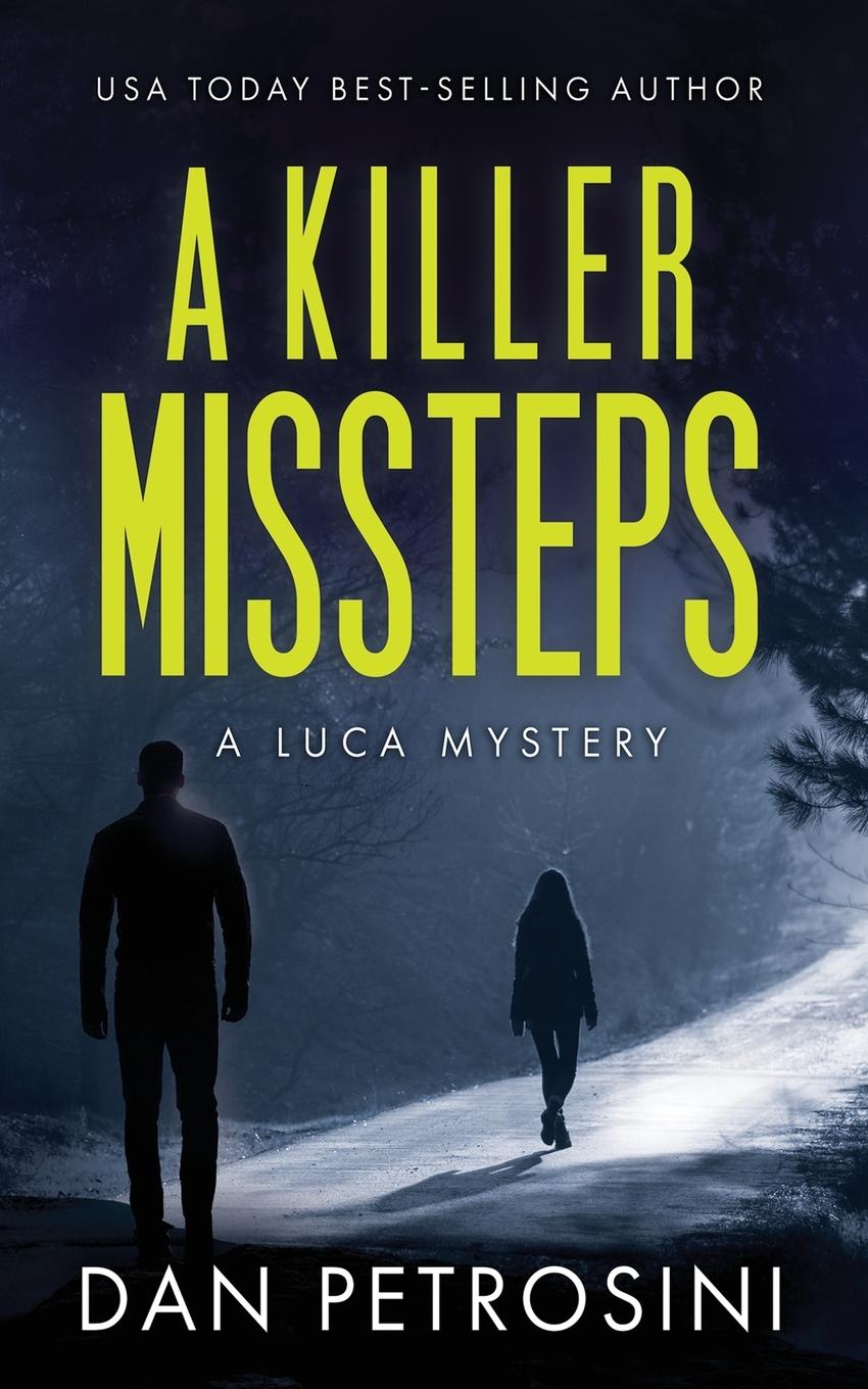 A Killer Missteps