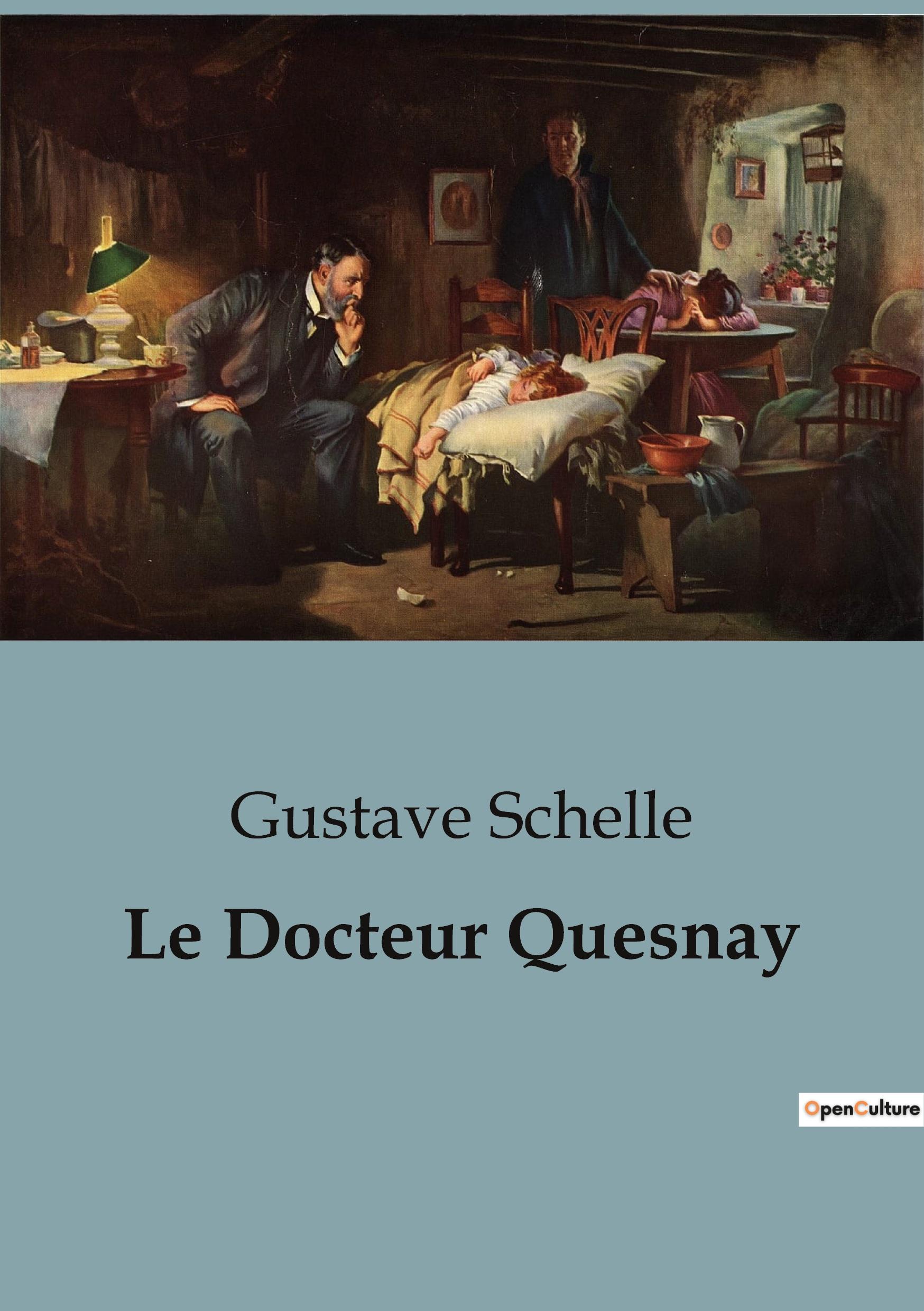 Le Docteur Quesnay