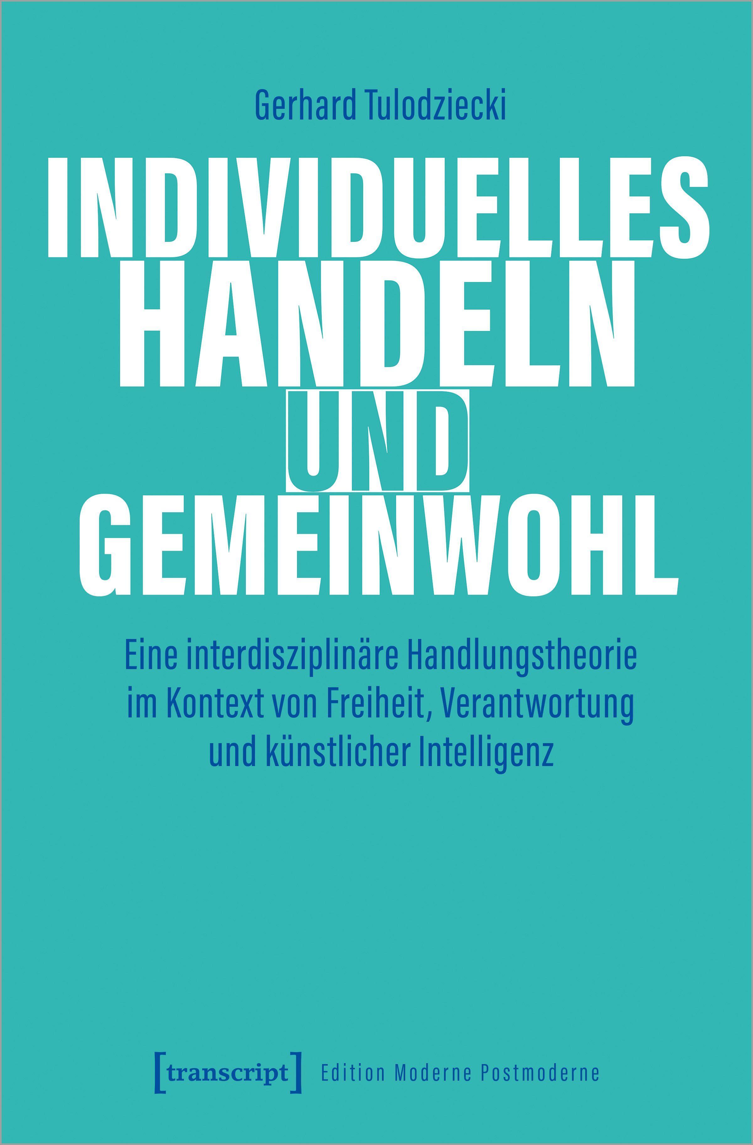 Individuelles Handeln und Gemeinwohl