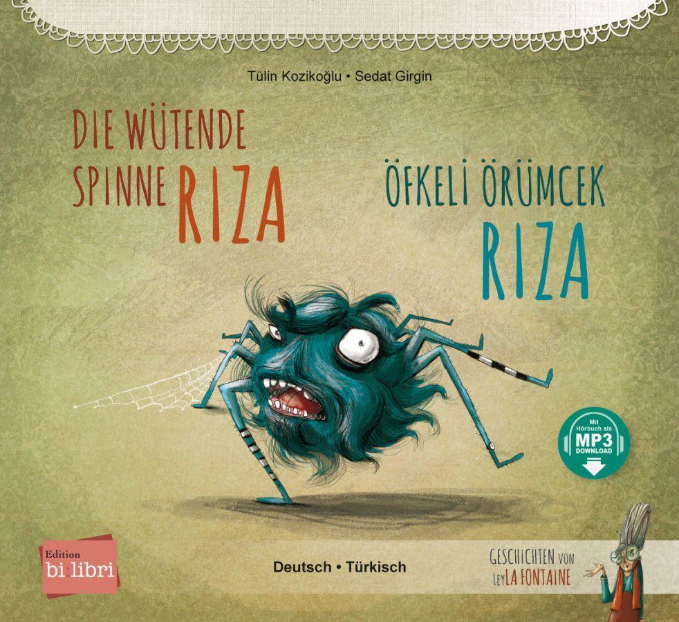 Die wütende Spinne Riza. Deutsch-Türkisch