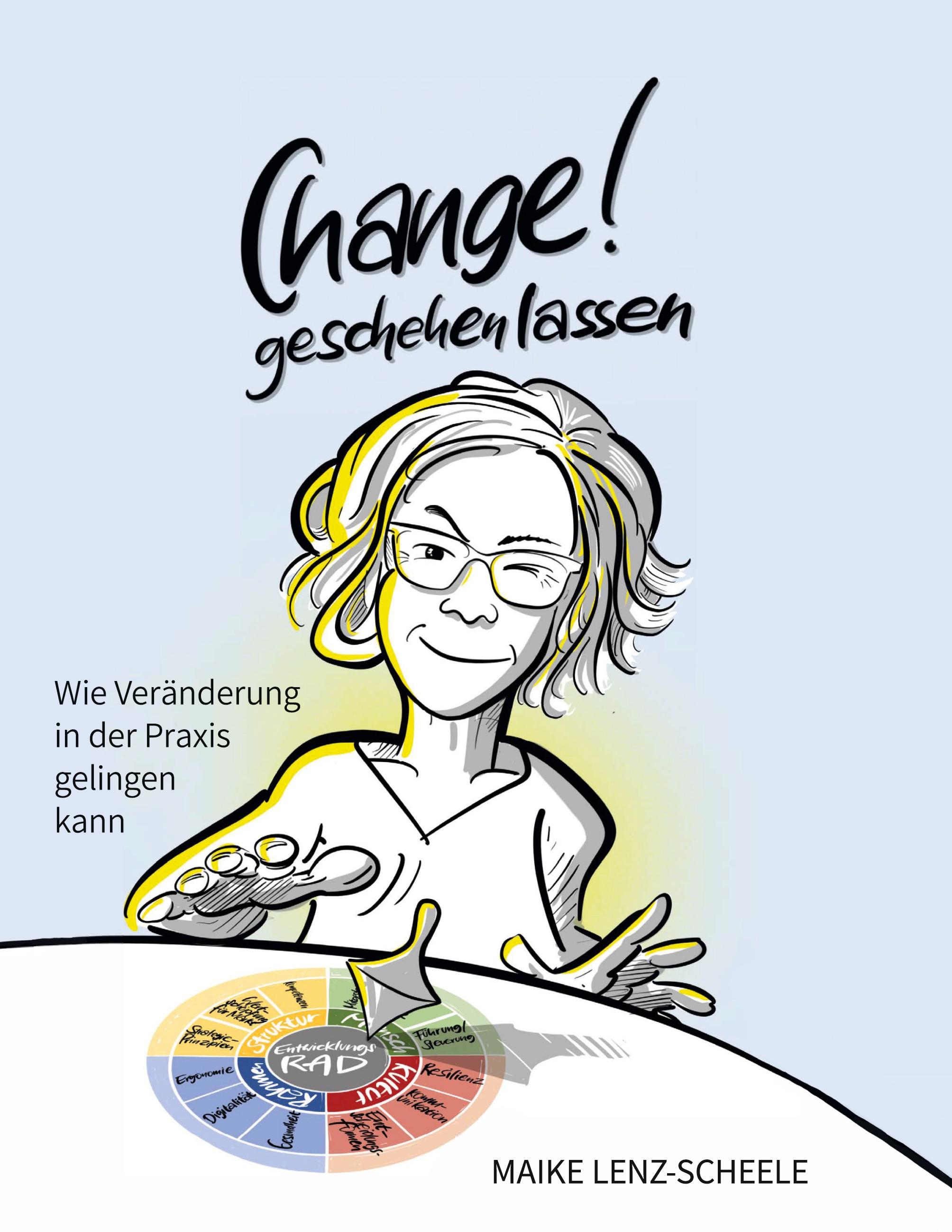 CHANGE! geschehen lassen