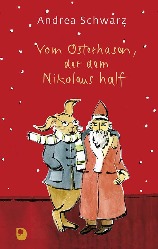 Vom Osterhasen, der dem Nikolaus half