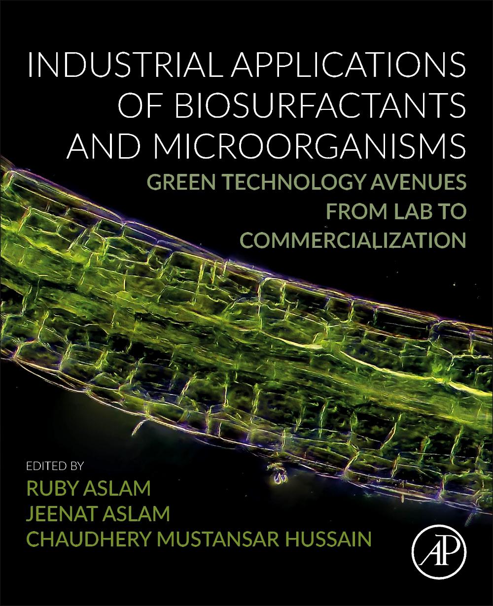 Industrial Applications of Biosurfactants and Microorganisms