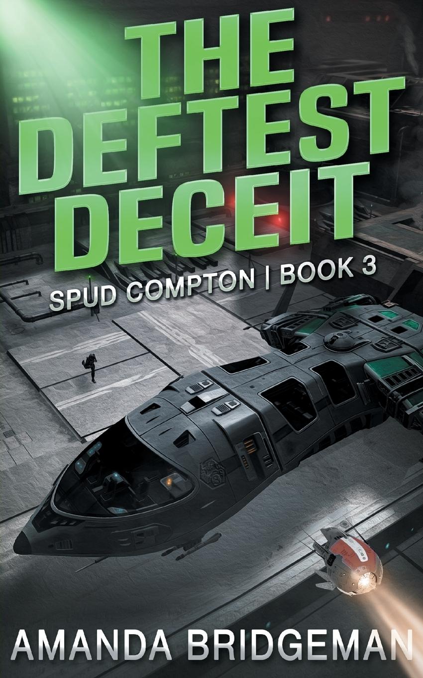 The Deftest Deceit