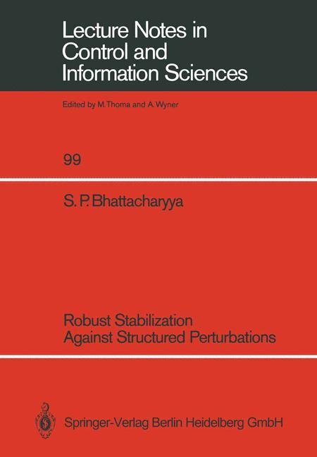 Robust Stabilization Against Structured Perturbations