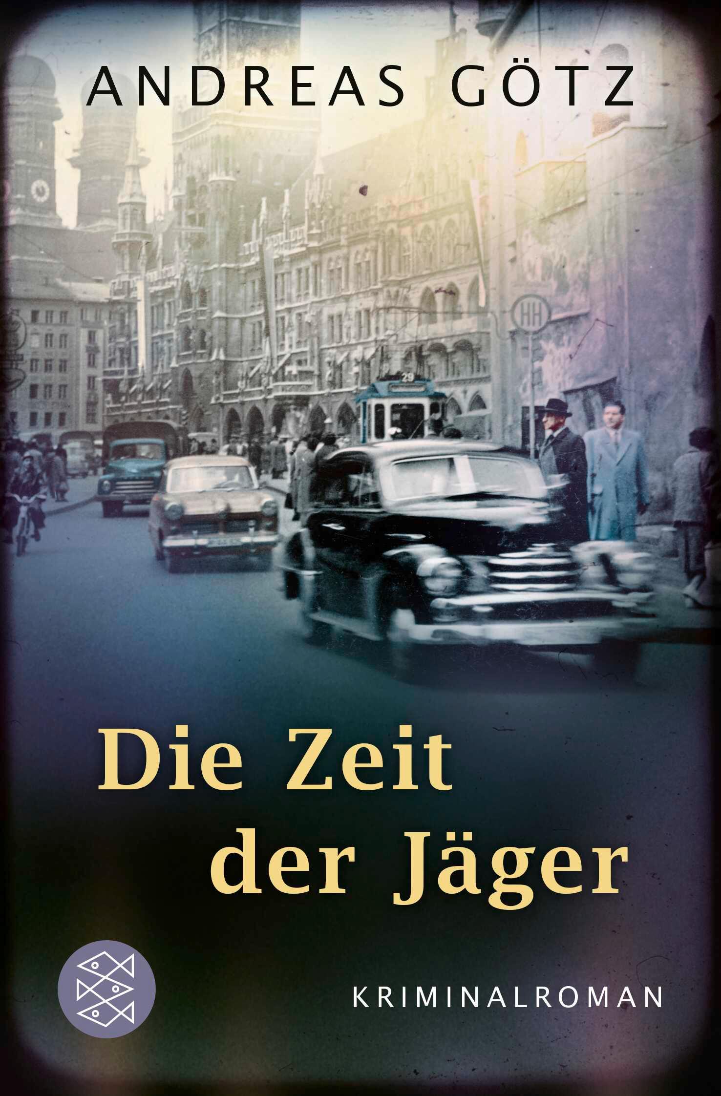 Die Zeit der Jäger