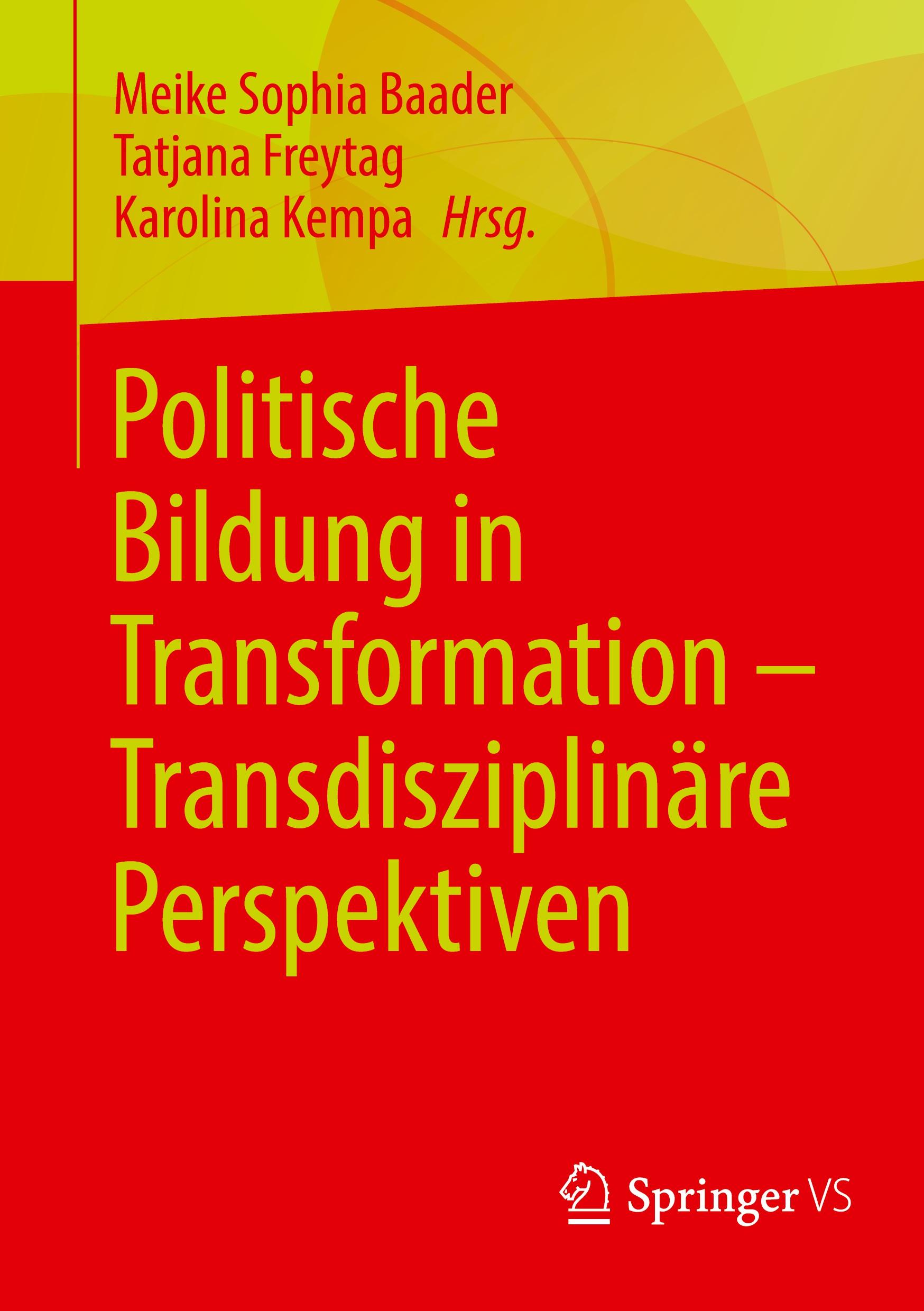 Politische Bildung in Transformation ¿ Transdisziplinäre Perspektiven