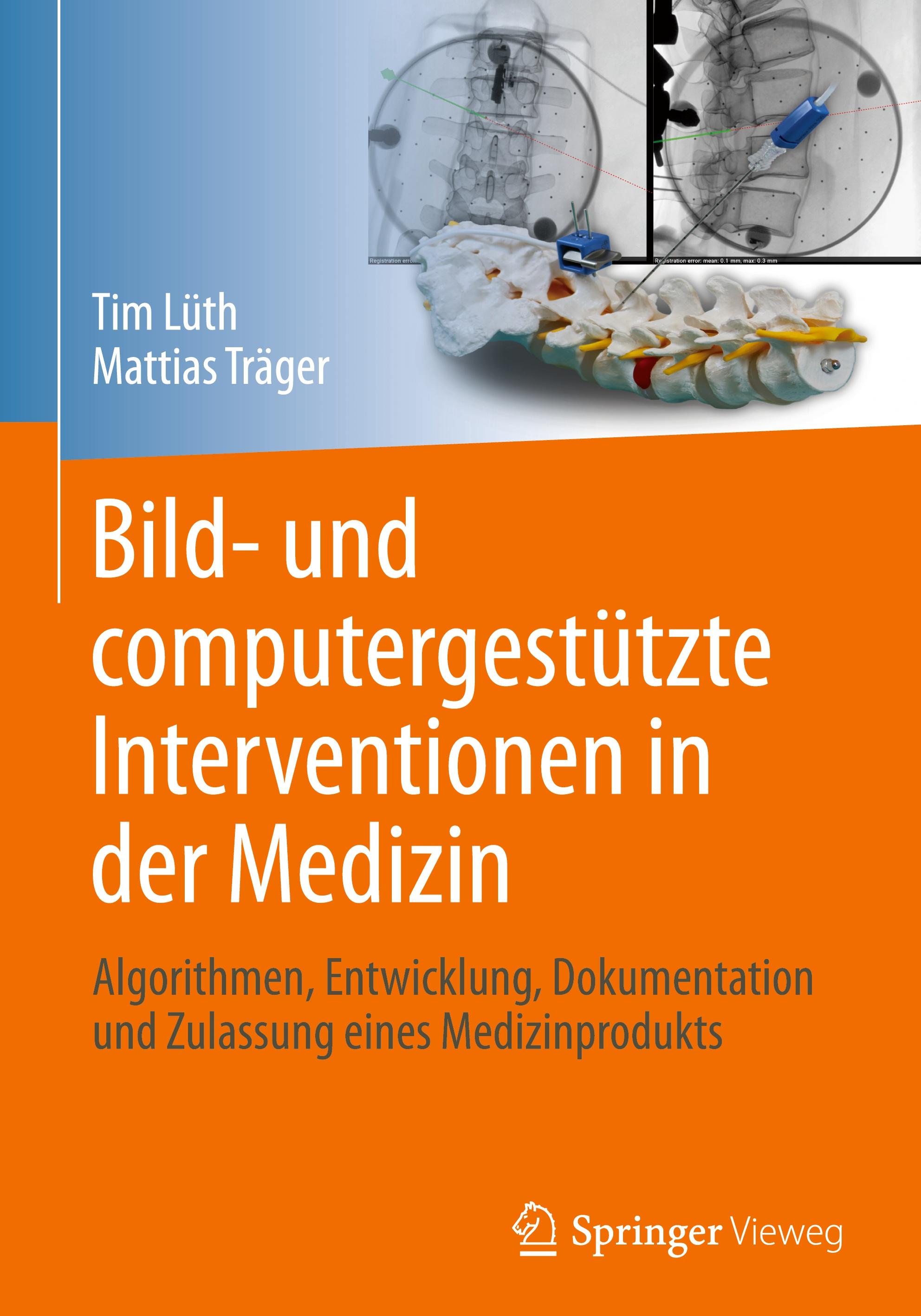 Bild- und computergestützte Interventionen in der Medizin