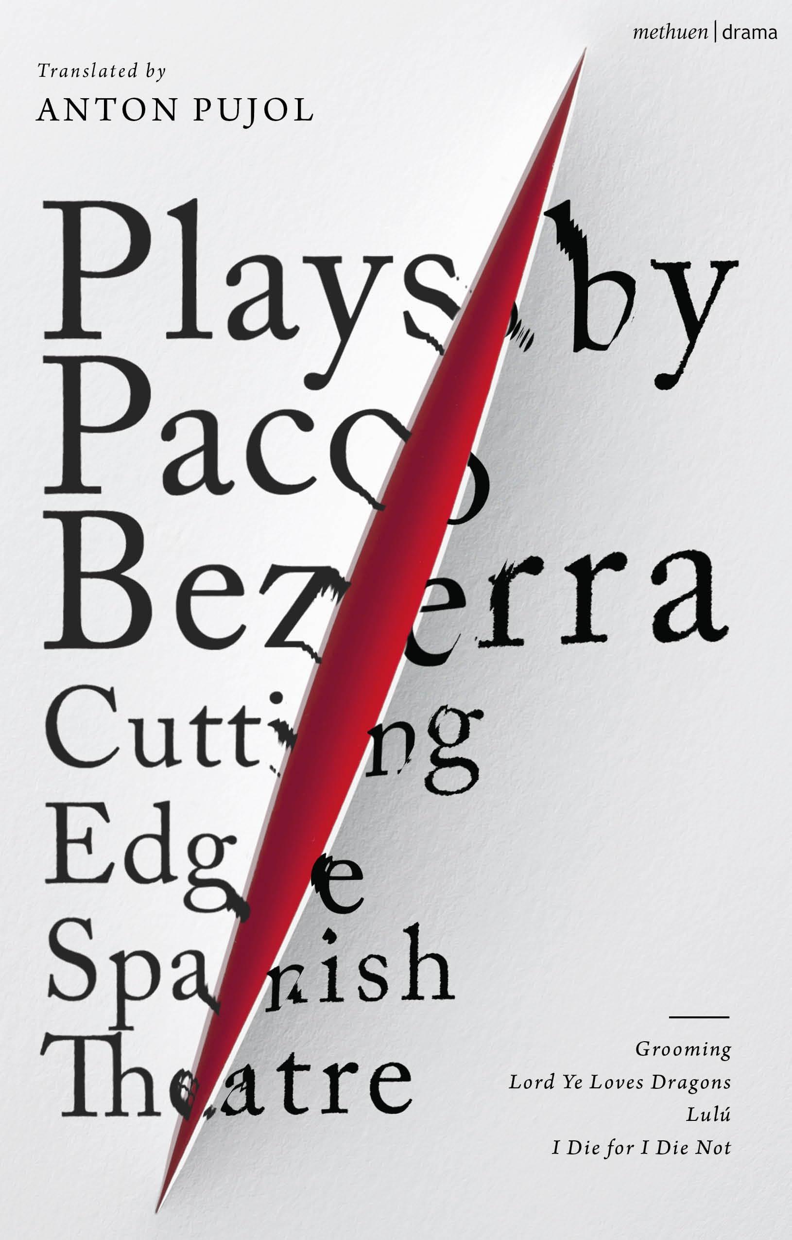 Plays by Paco Bezerra: Cutting-Edge Spanish Theatre