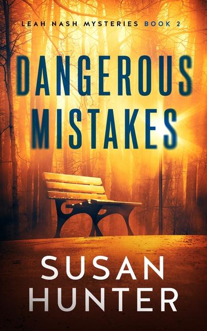 Dangerous Mistakes