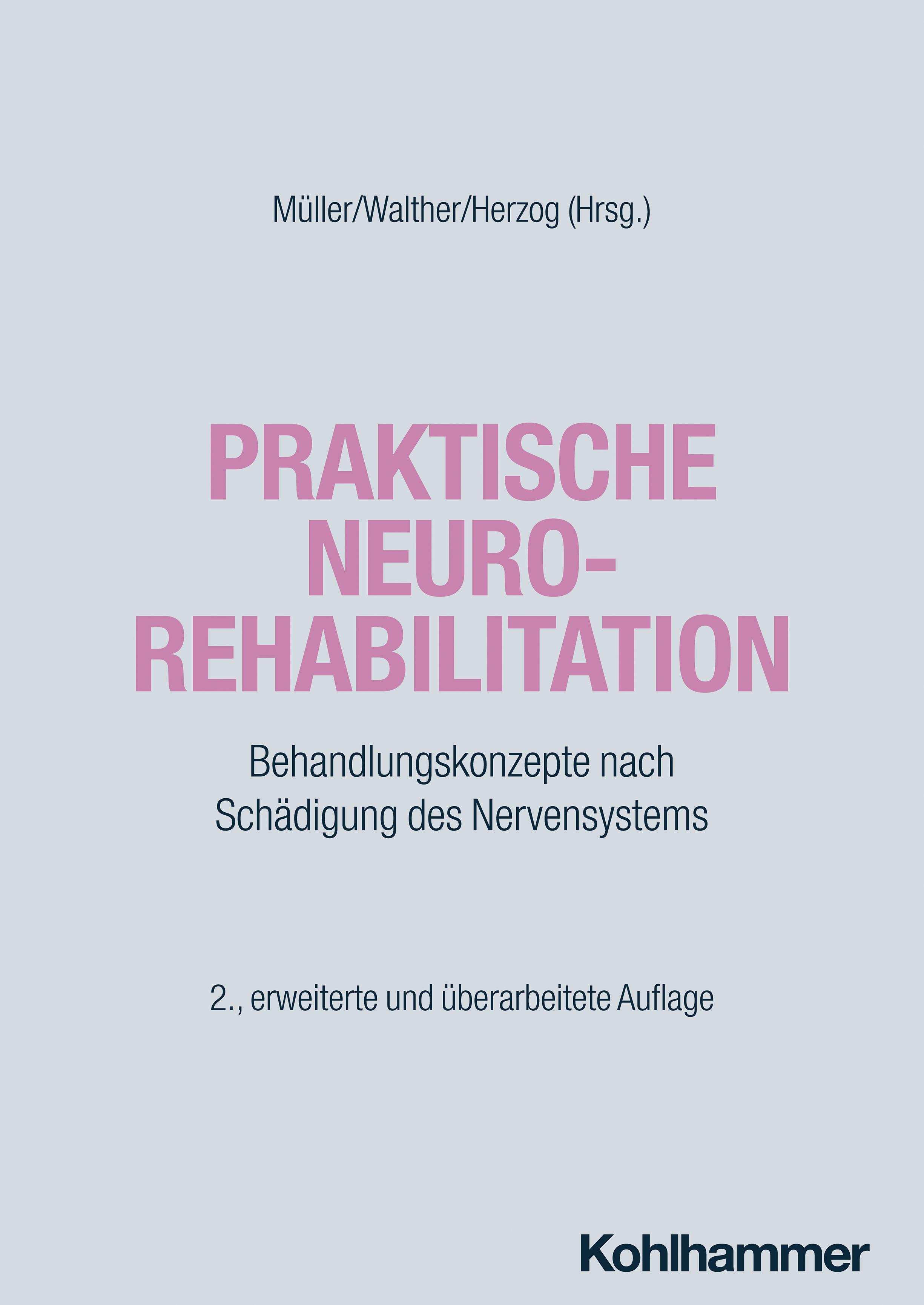 Praktische Neurorehabilitation