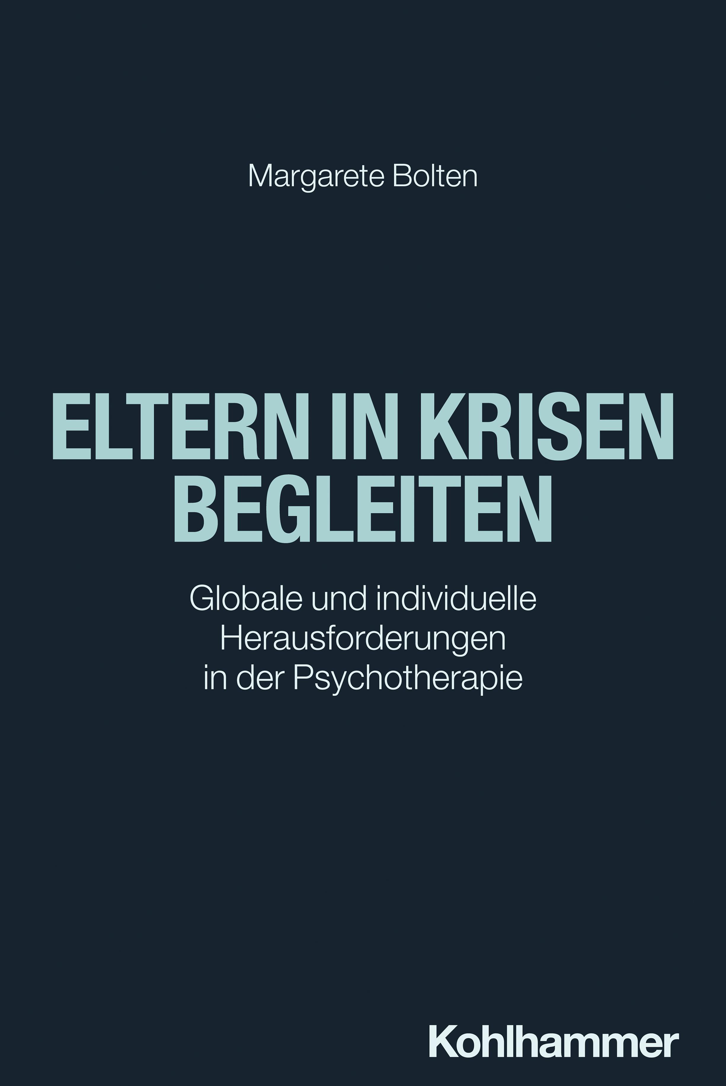 Eltern in Krisen begleiten