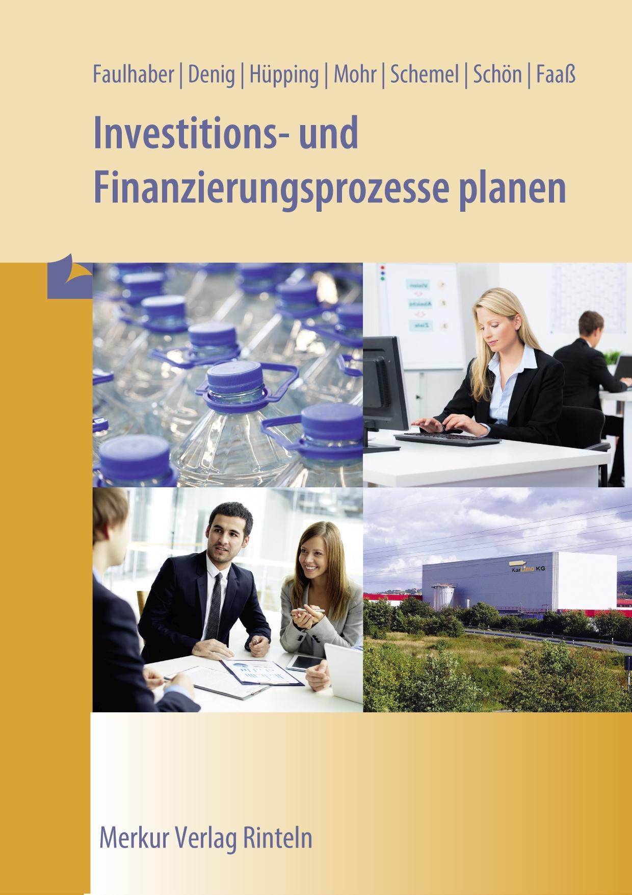 Investitions- und Finanzierungsprozesse planen