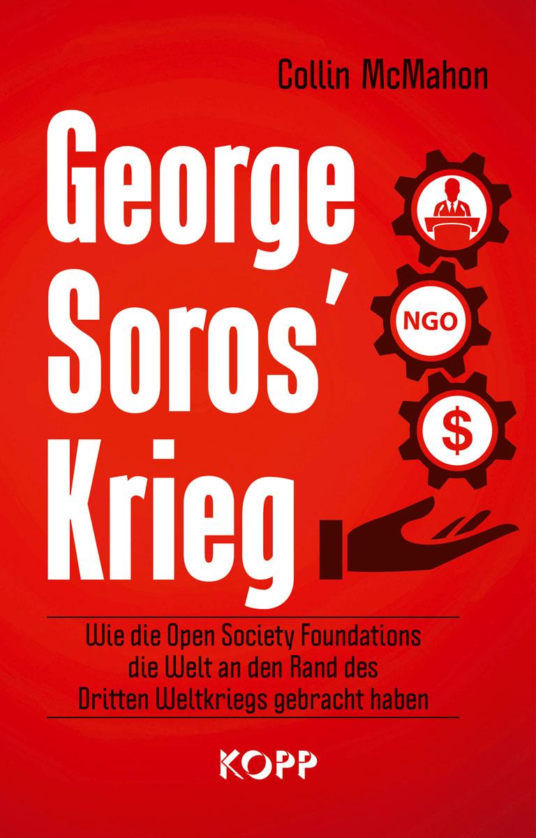 George Soros' Krieg