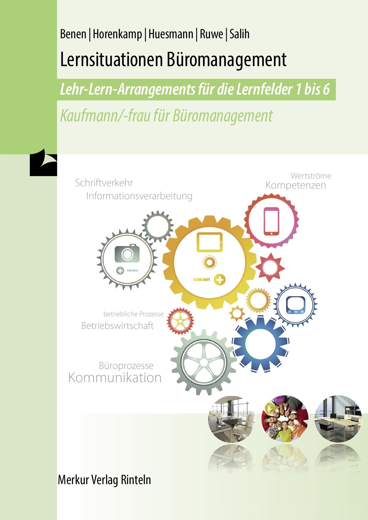 Lernsituationen Büromanagement für die Lernfelder 1-6