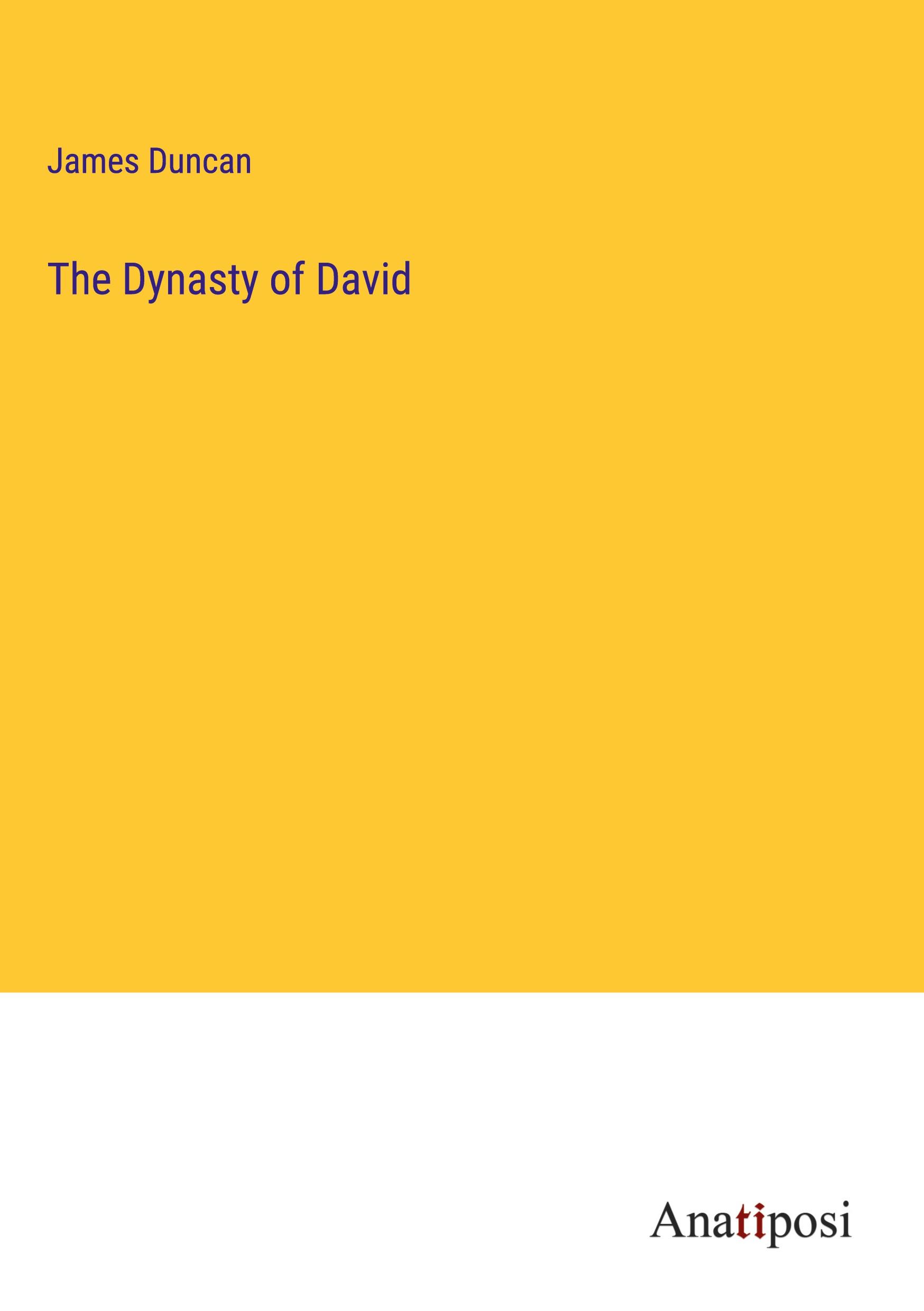 The Dynasty of David