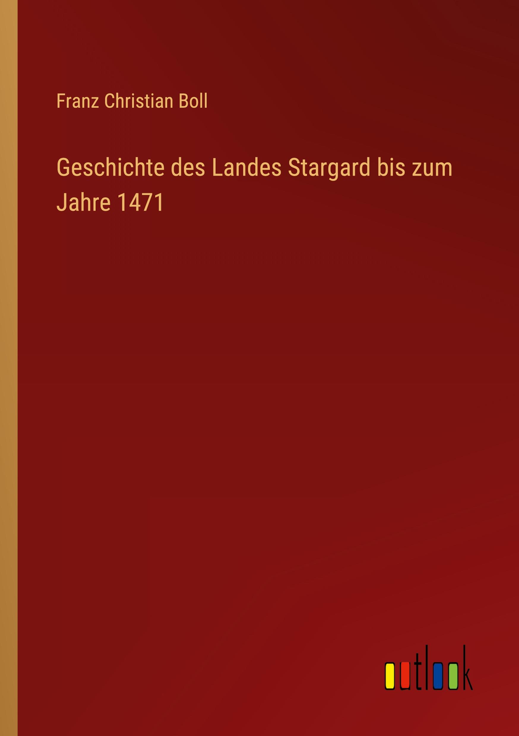 Geschichte des Landes Stargard bis zum Jahre 1471