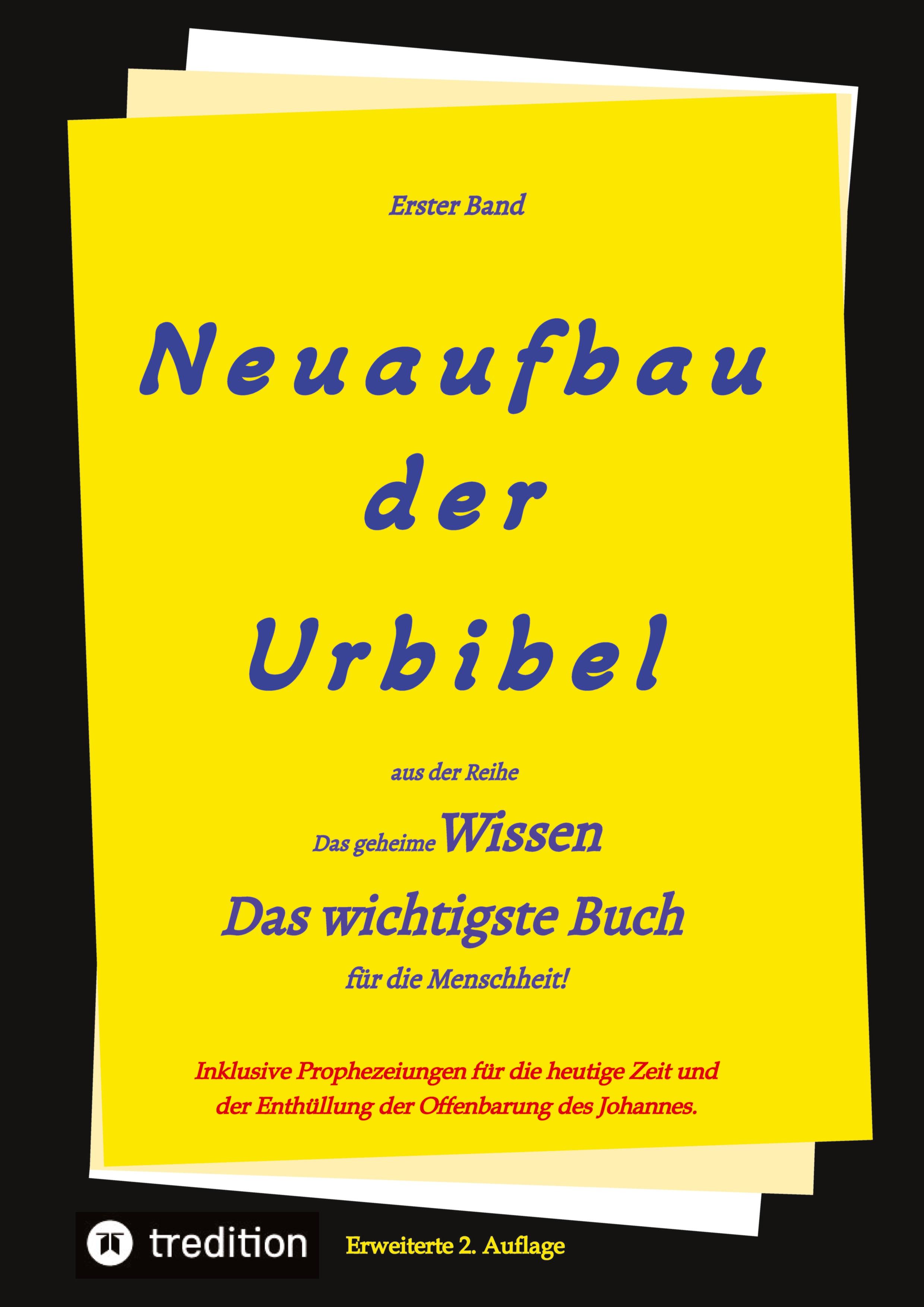 2. Auflage 1. Band von Neuaufbau der Urbibel