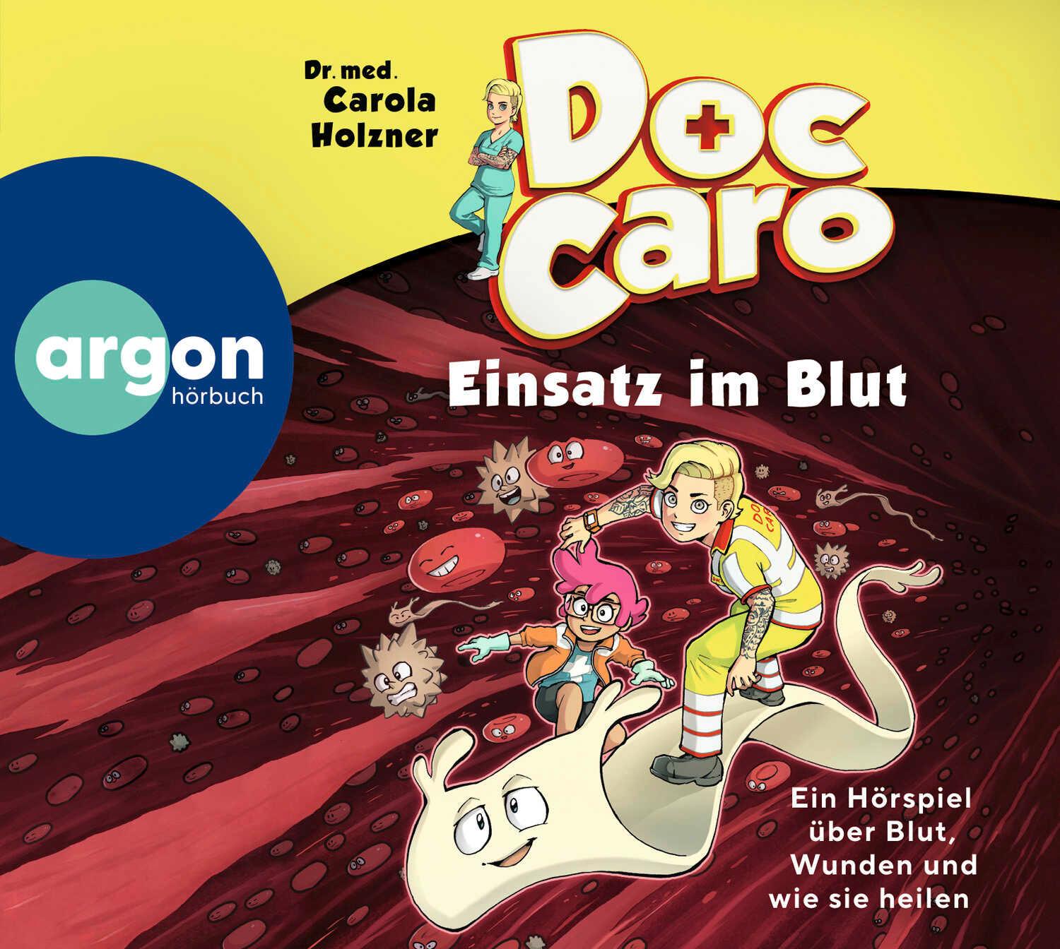 Doc Caro - Einsatz im Blut