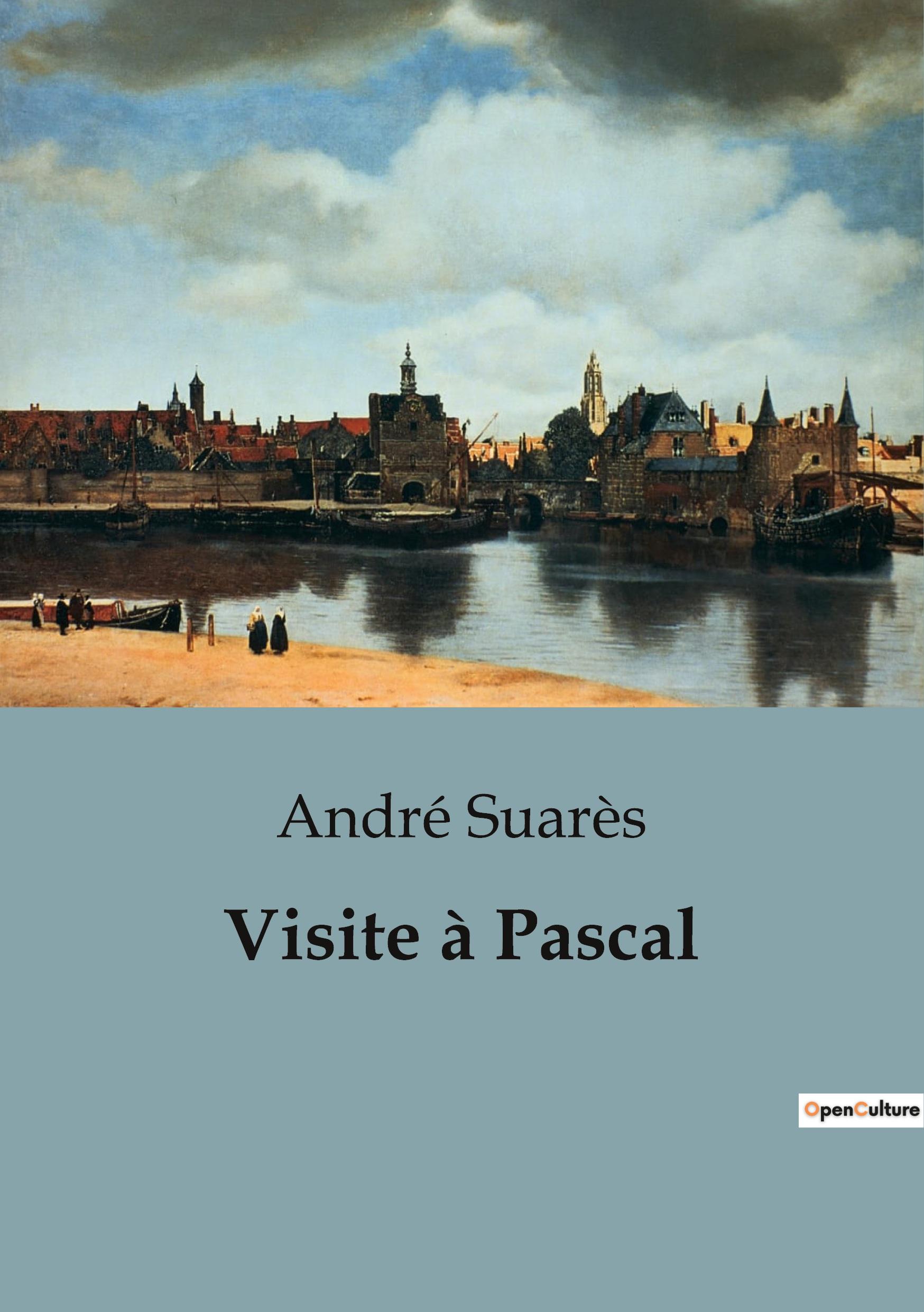 Visite à Pascal