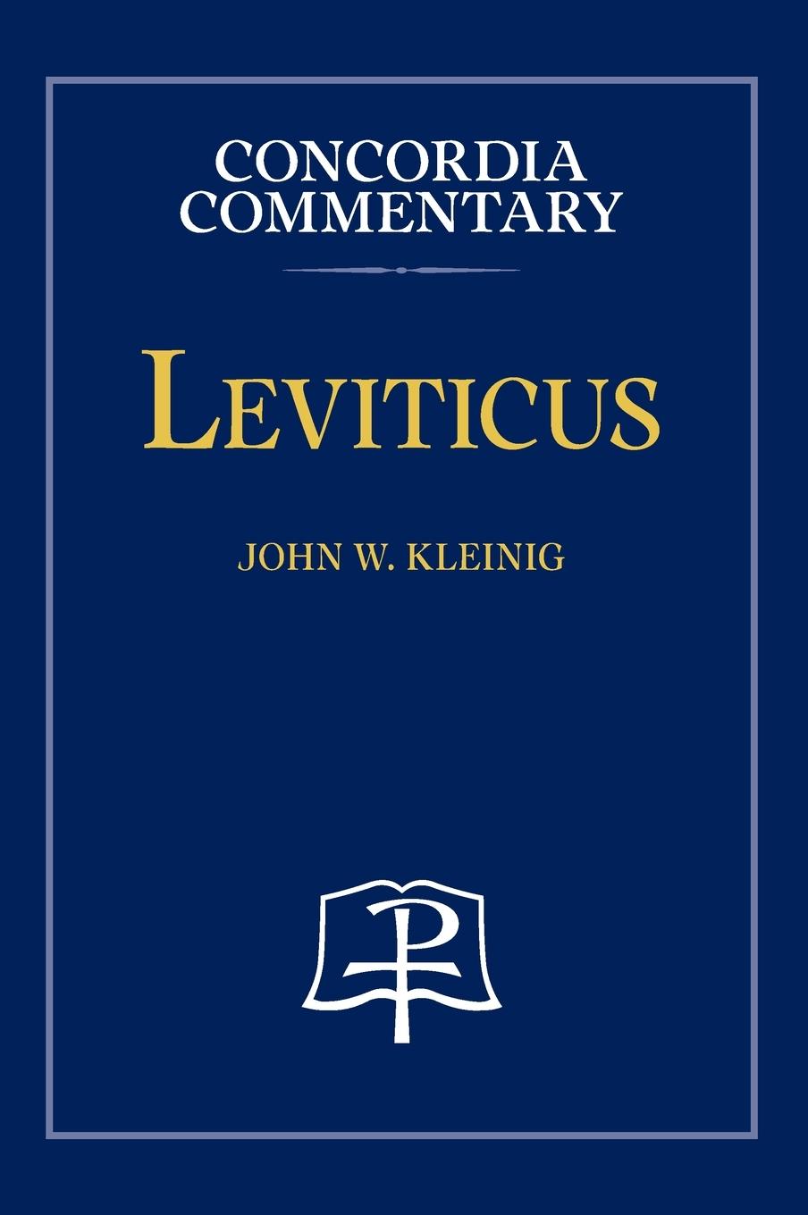 Leviticus - Concordia Commentary