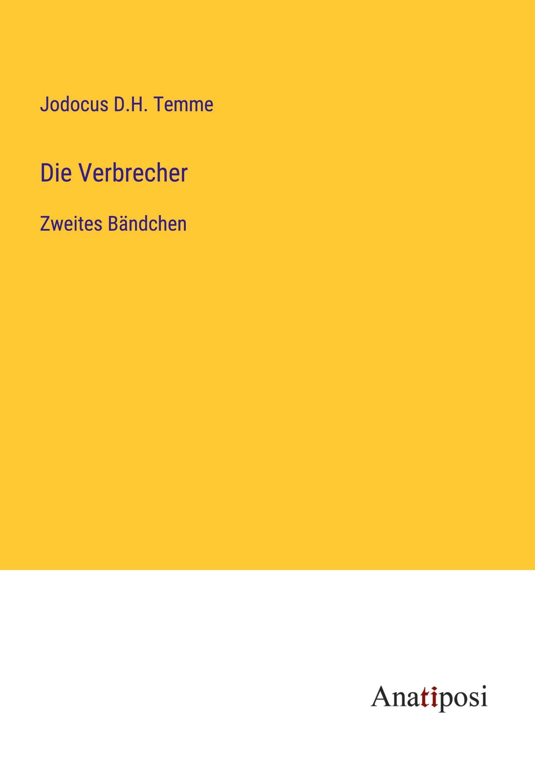 Die Verbrecher