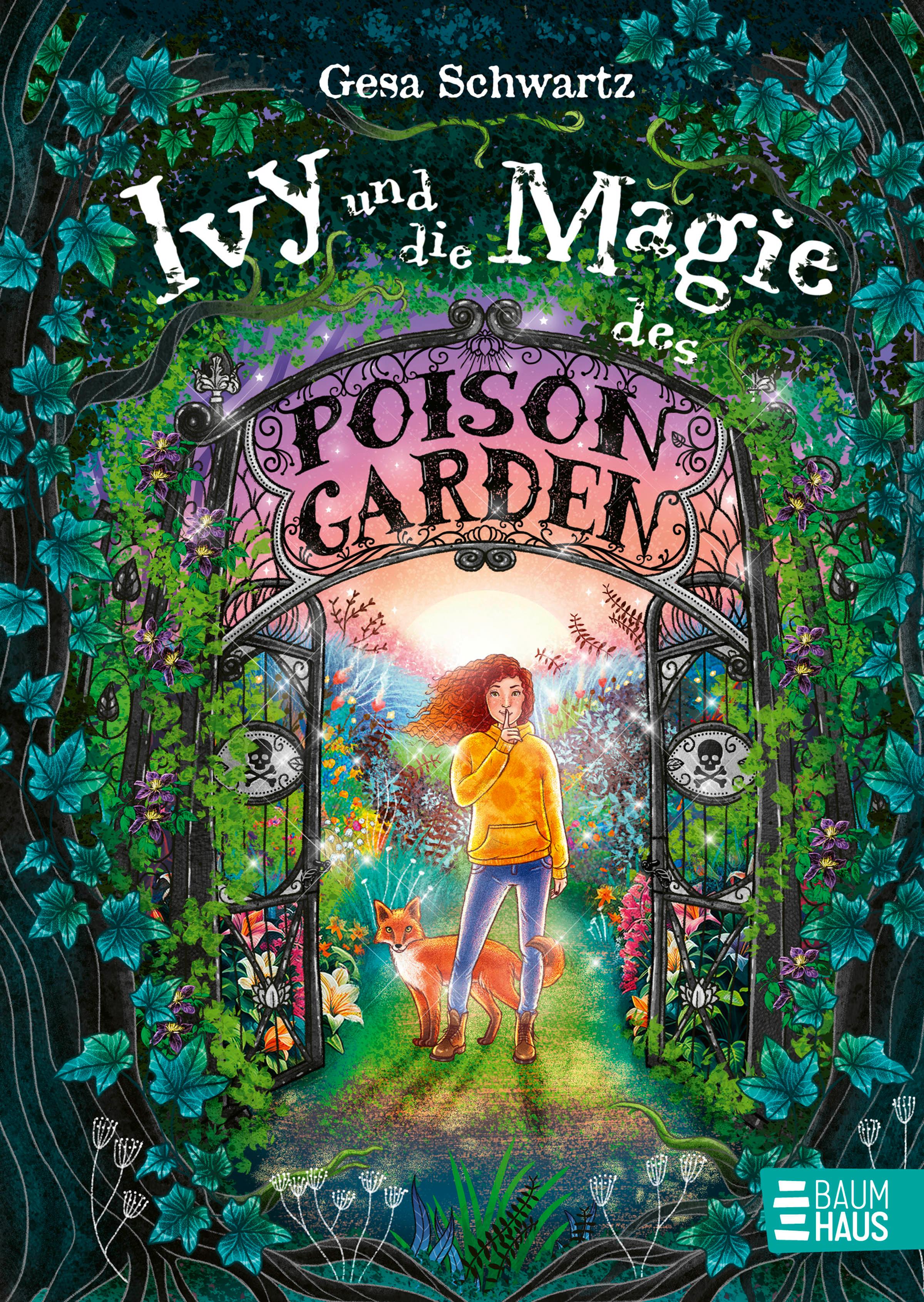 Ivy und die Magie des Poison Garden