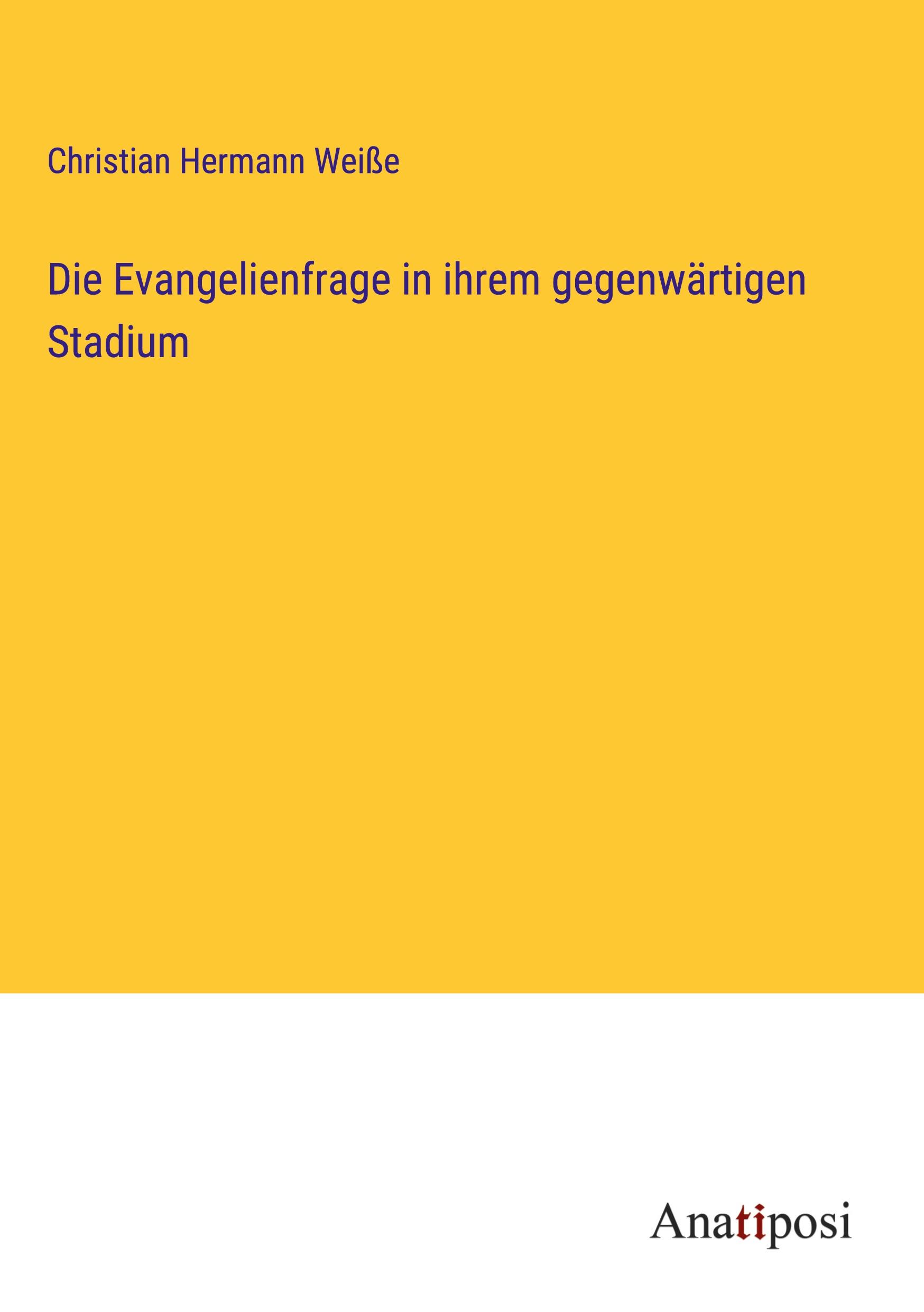 Die Evangelienfrage in ihrem gegenwärtigen Stadium