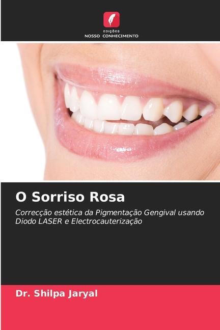 O Sorriso Rosa