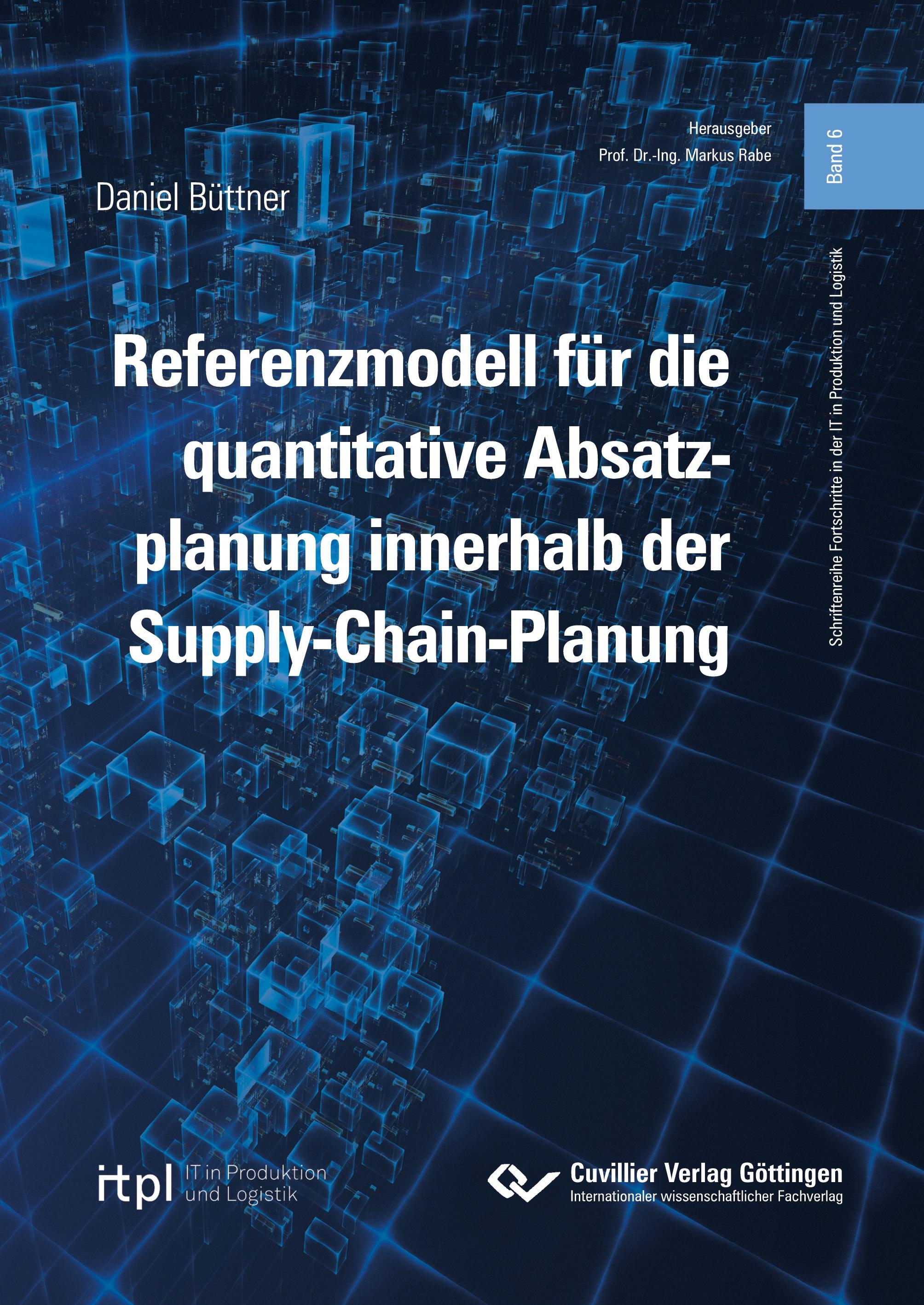 Referenzmodell für die quantitative Absatzplanung innerhalb der Supply-Chain-Planung