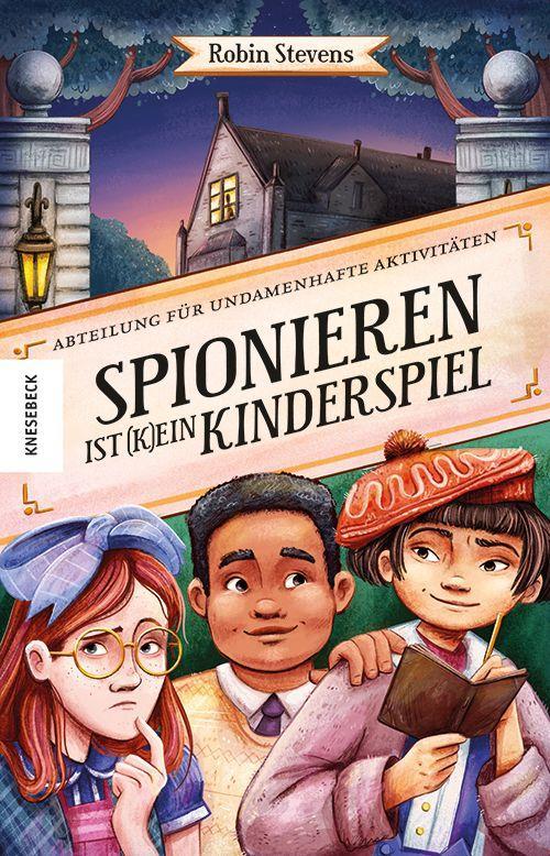 Spionieren ist (k)ein Kinderspiel