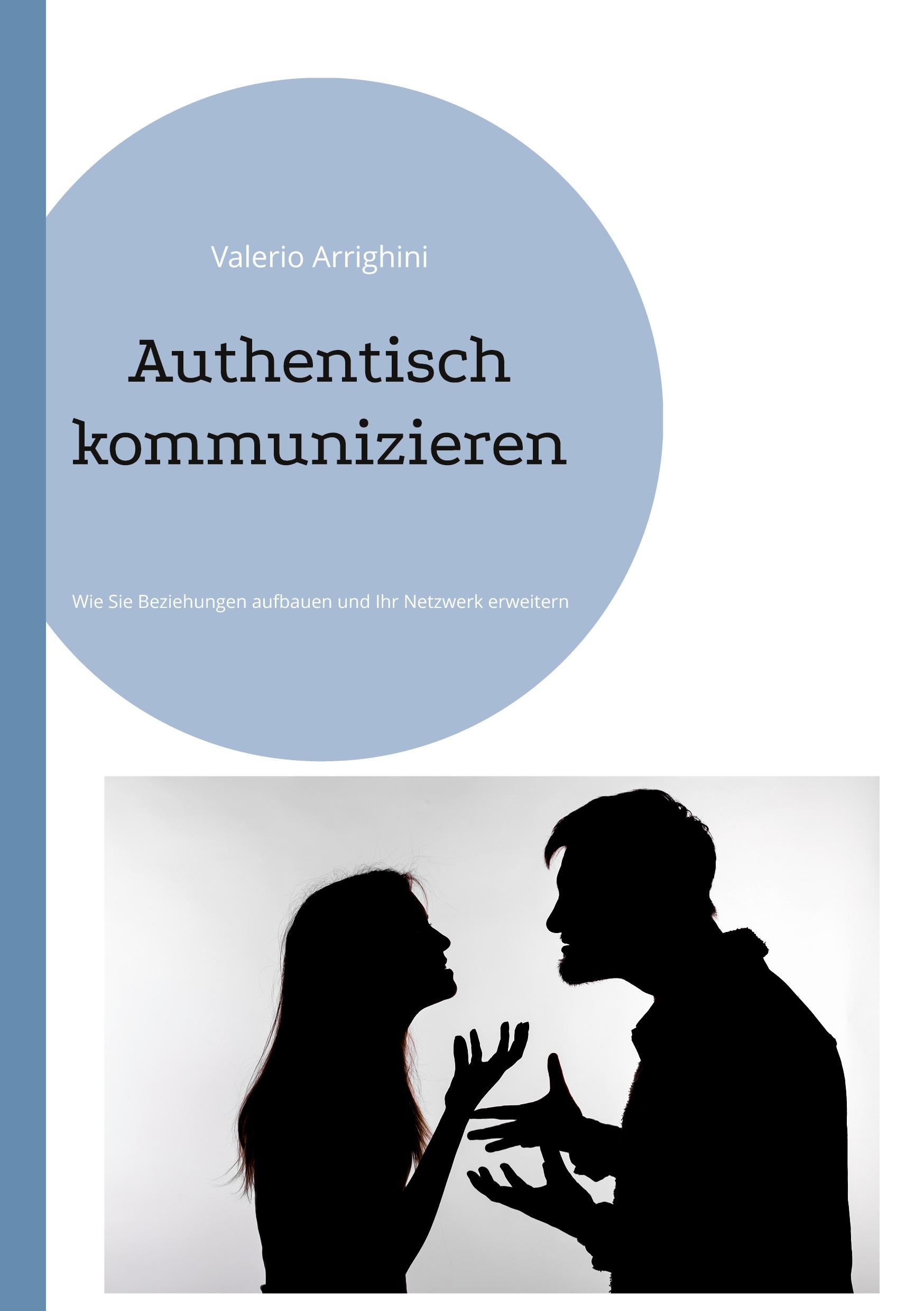 Authentisch kommunizieren