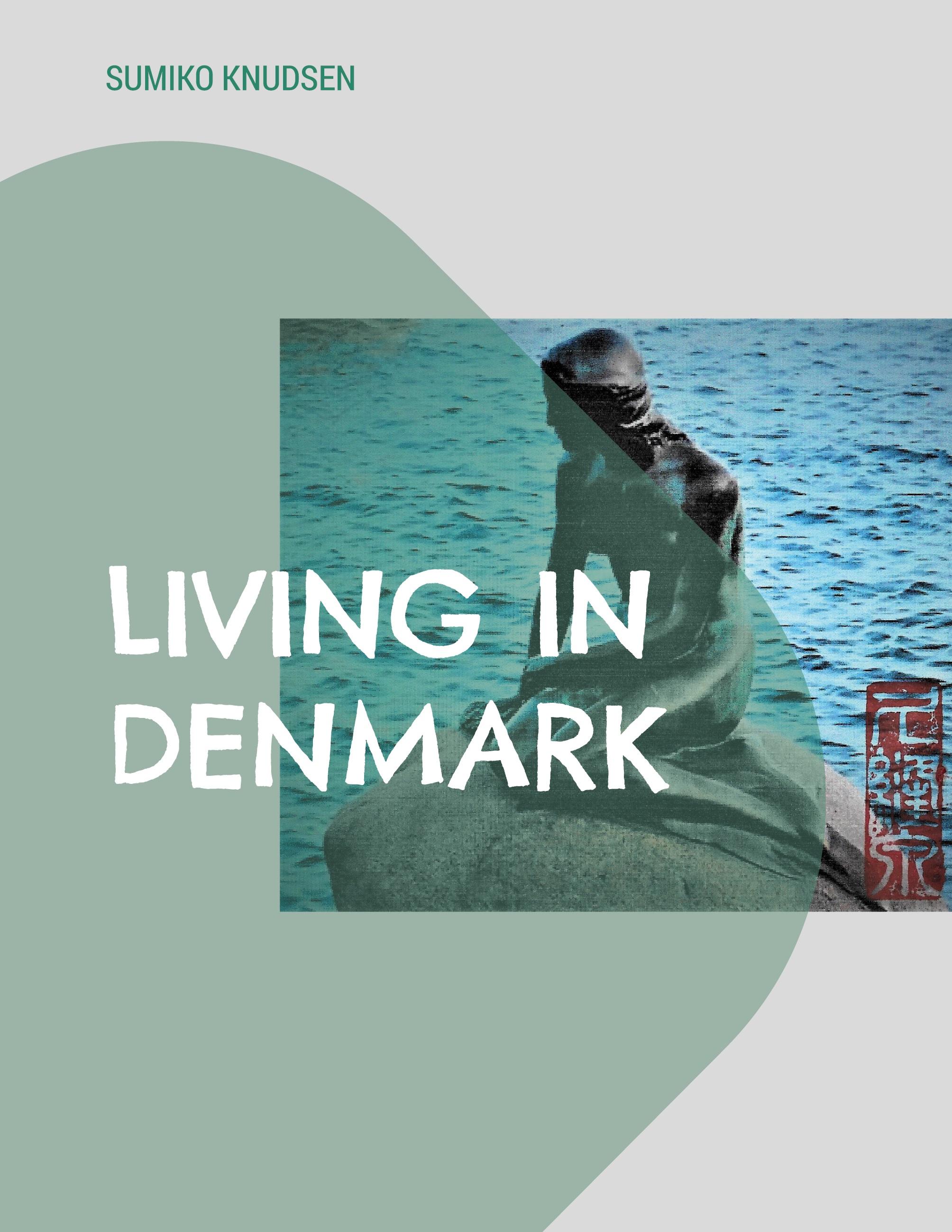 Living in Denmark