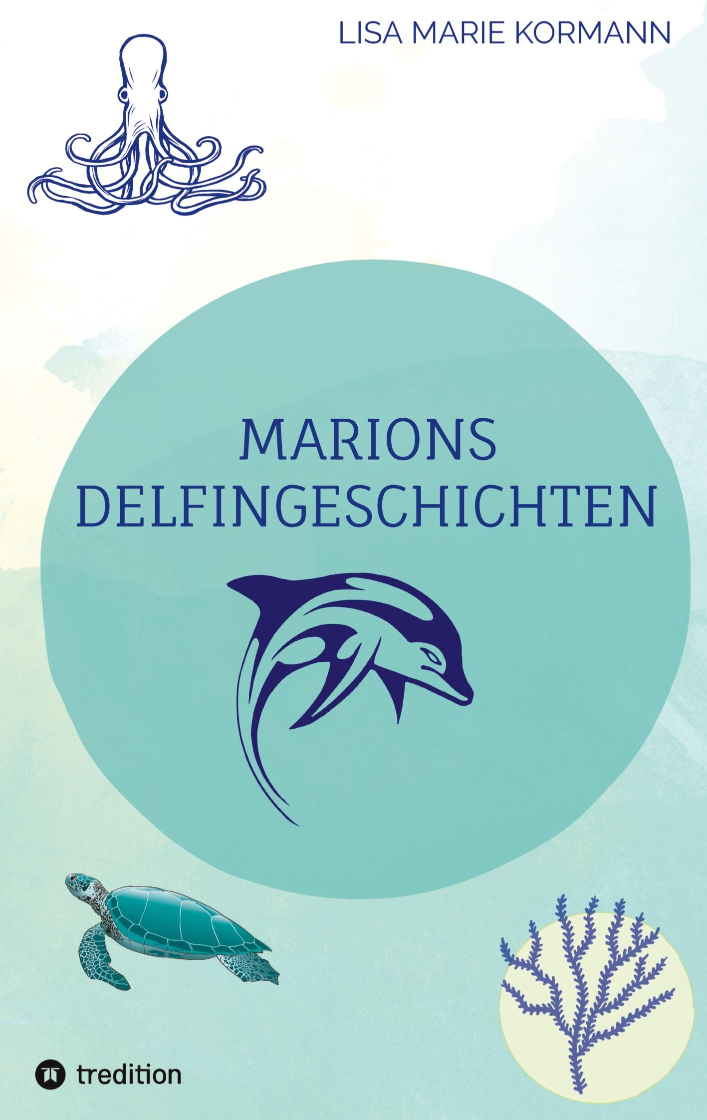 Marion´s Delphingeschichten