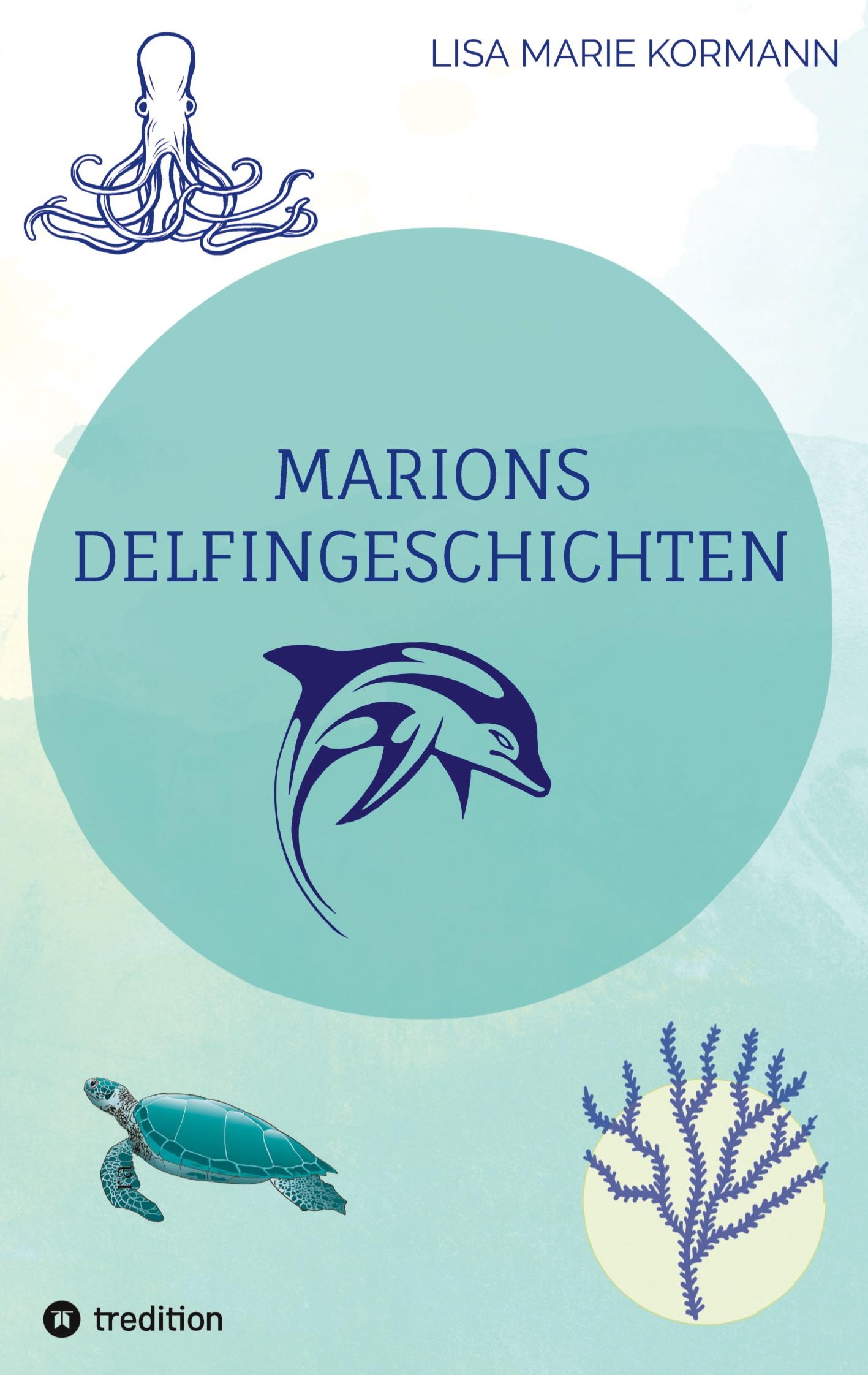 Marion´s Delphingeschichten