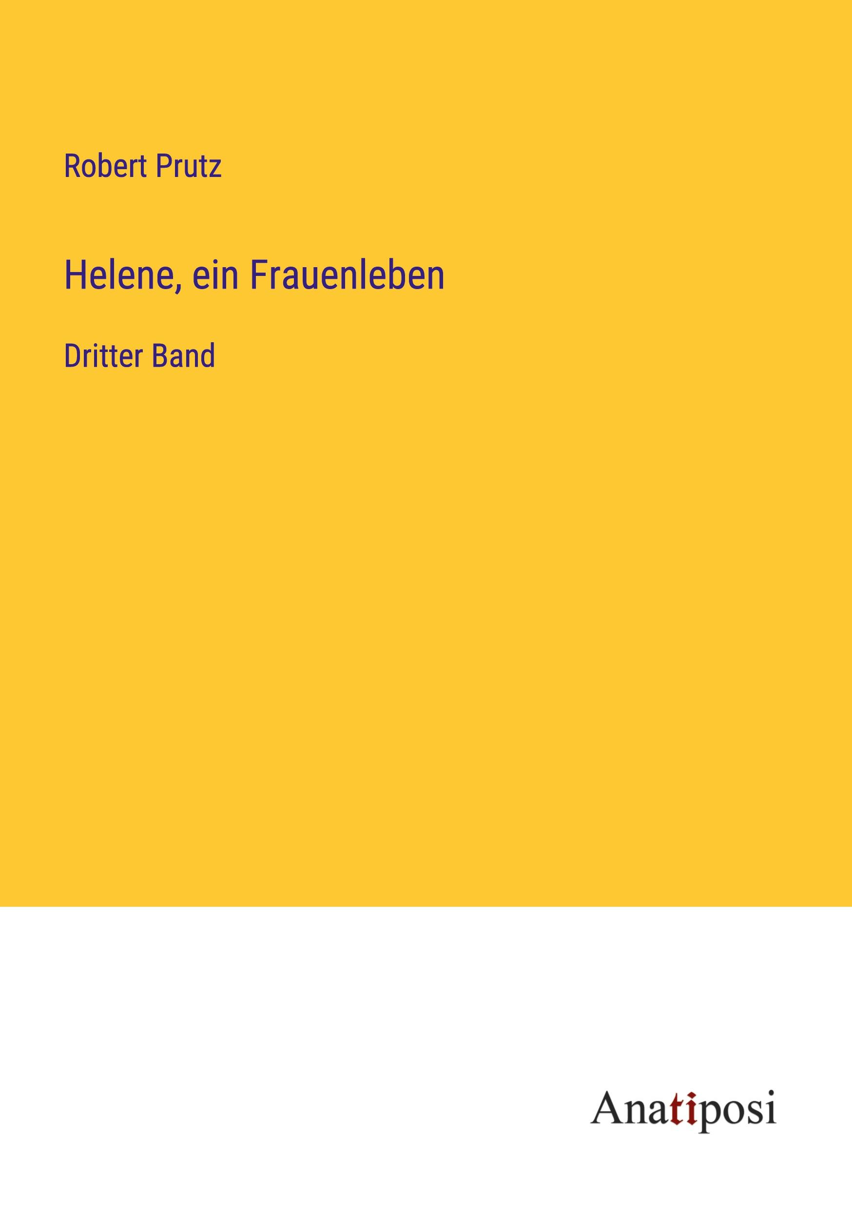 Helene, ein Frauenleben