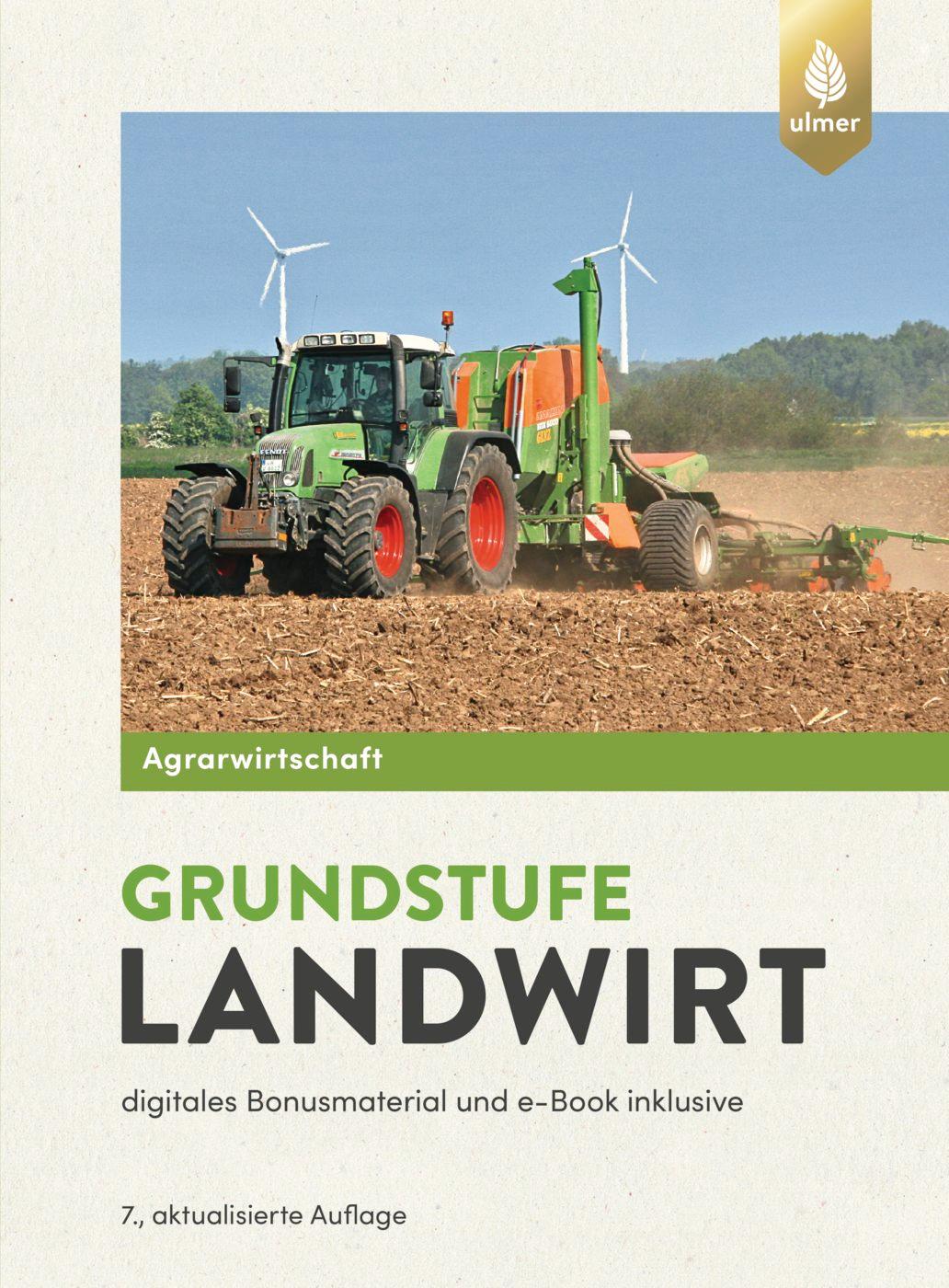 Agrarwirtschaft Grundstufe Landwirt