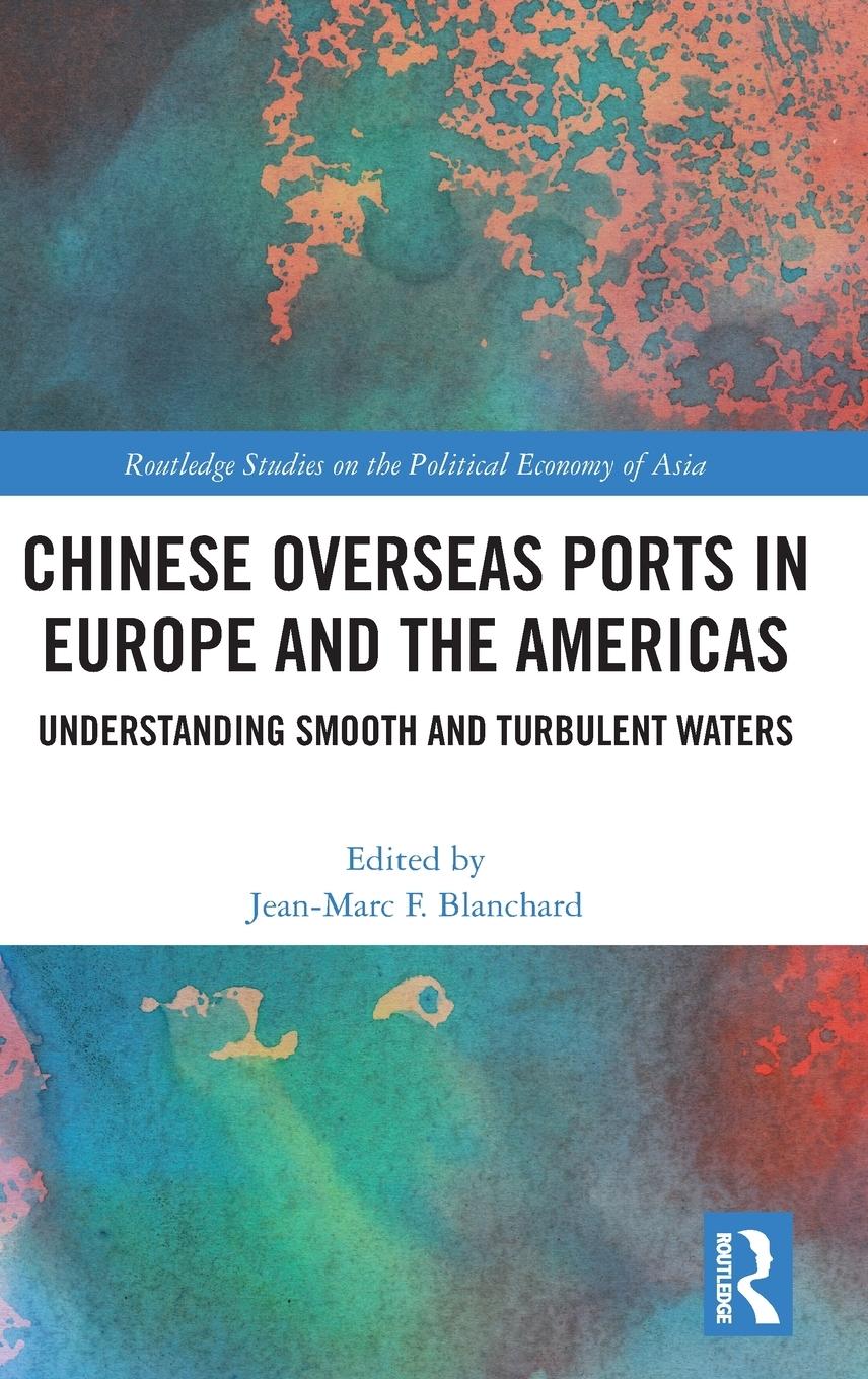 Chinese Overseas Ports in Europe and the Americas