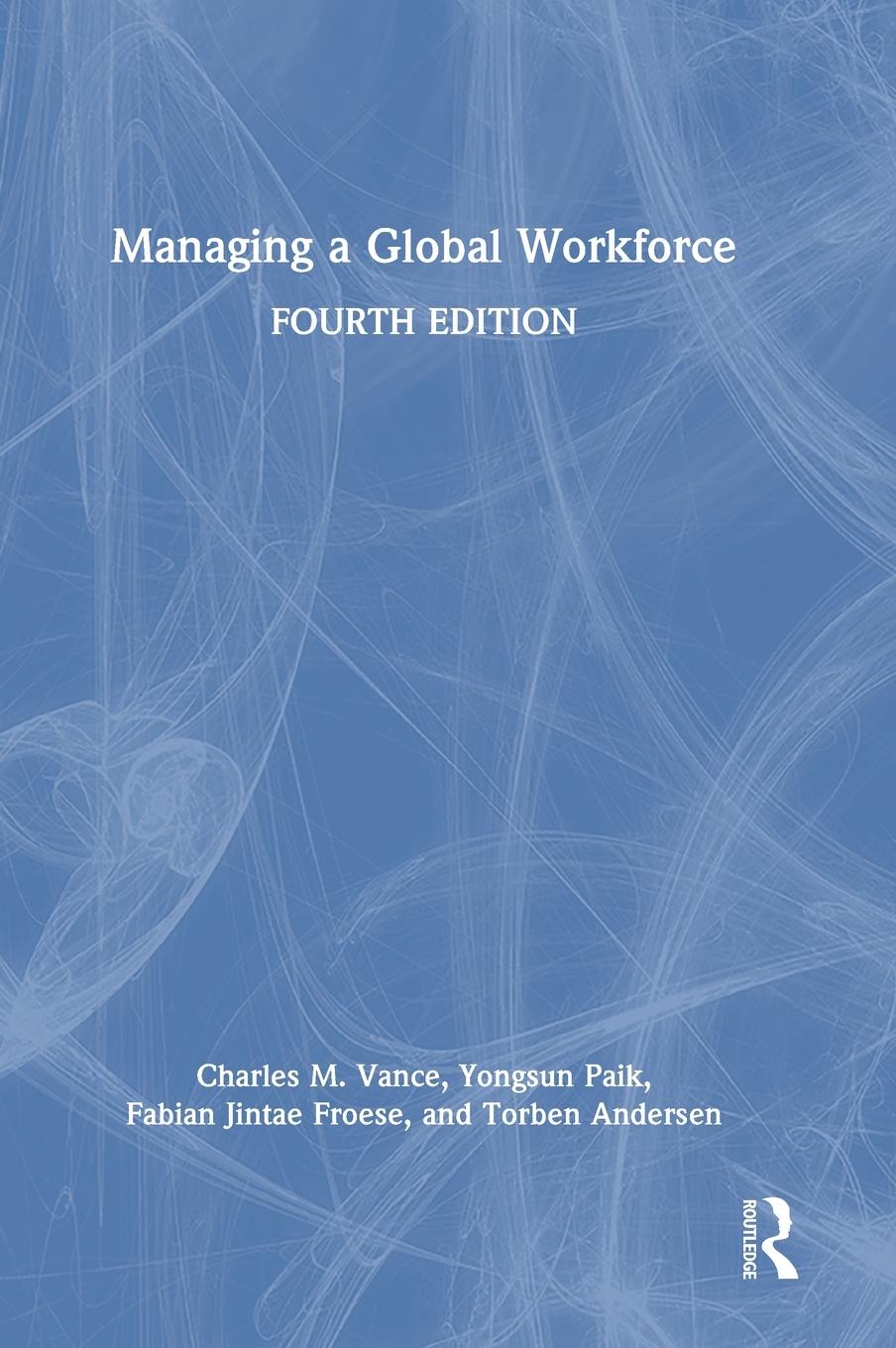 Managing a Global Workforce