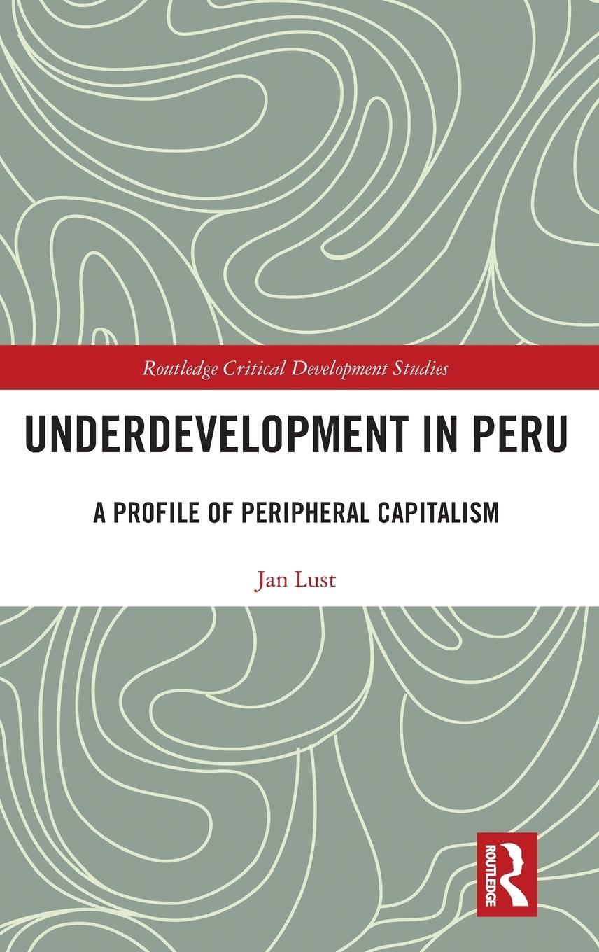 Underdevelopment in Peru