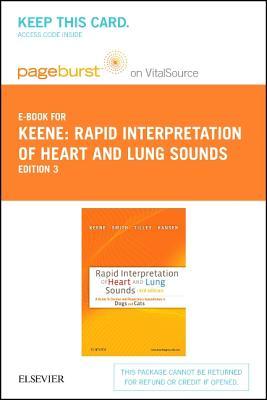 Rapid Interpretation of Heart and Lung Sounds - Elsevier eBook on Vitalsource (Retail Access Card): A Guide to Cardiac and Respiratory Auscultation in