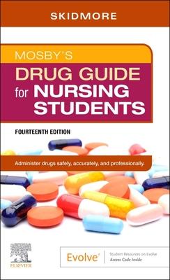 Mosby's Drug Guide for Nursing Students - Elsevier eBook on Vitalsource (Retail Access Card)